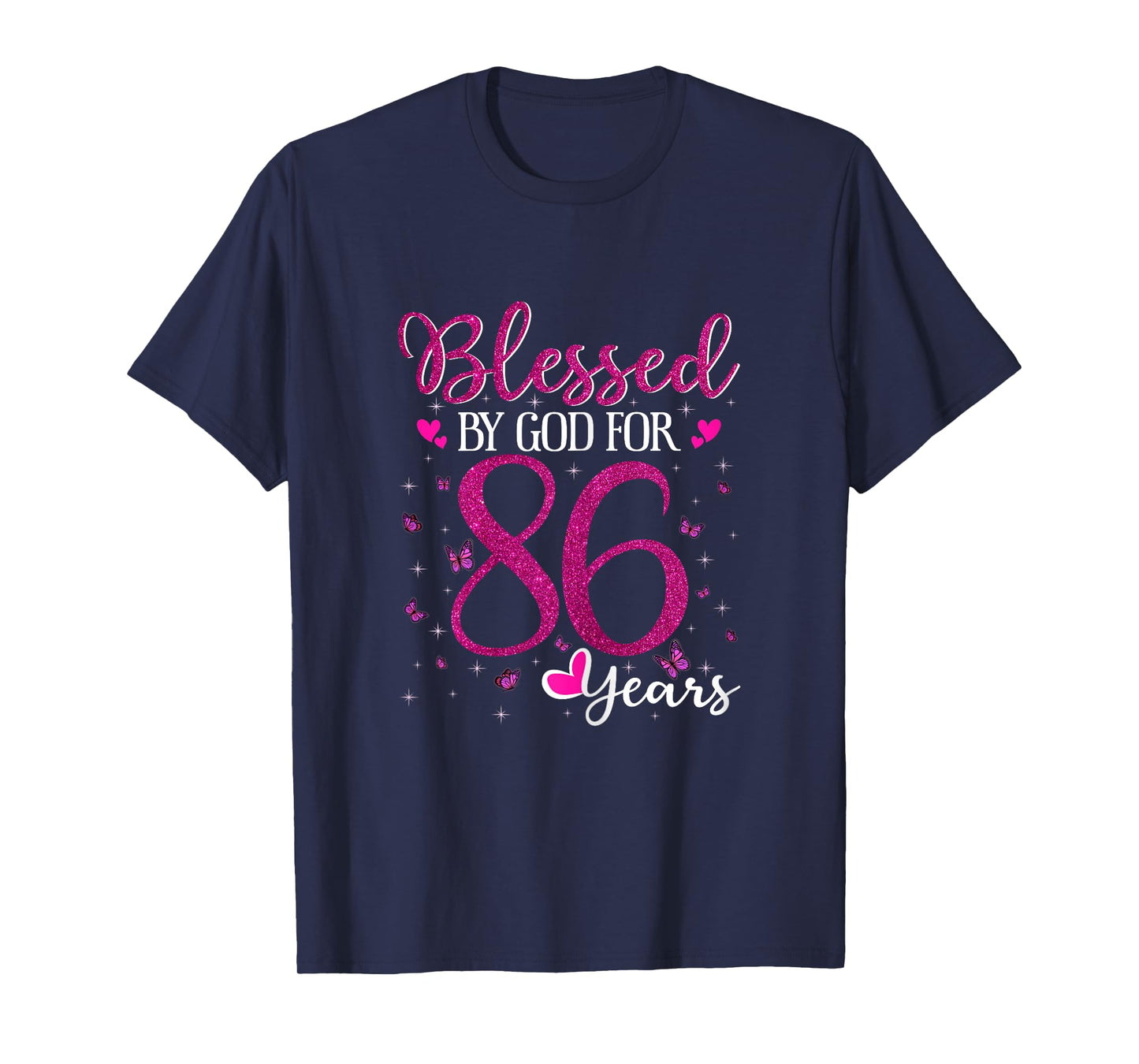 86th Birthday Blessed By God For 86 Years Old Gifts Women T-Shirt