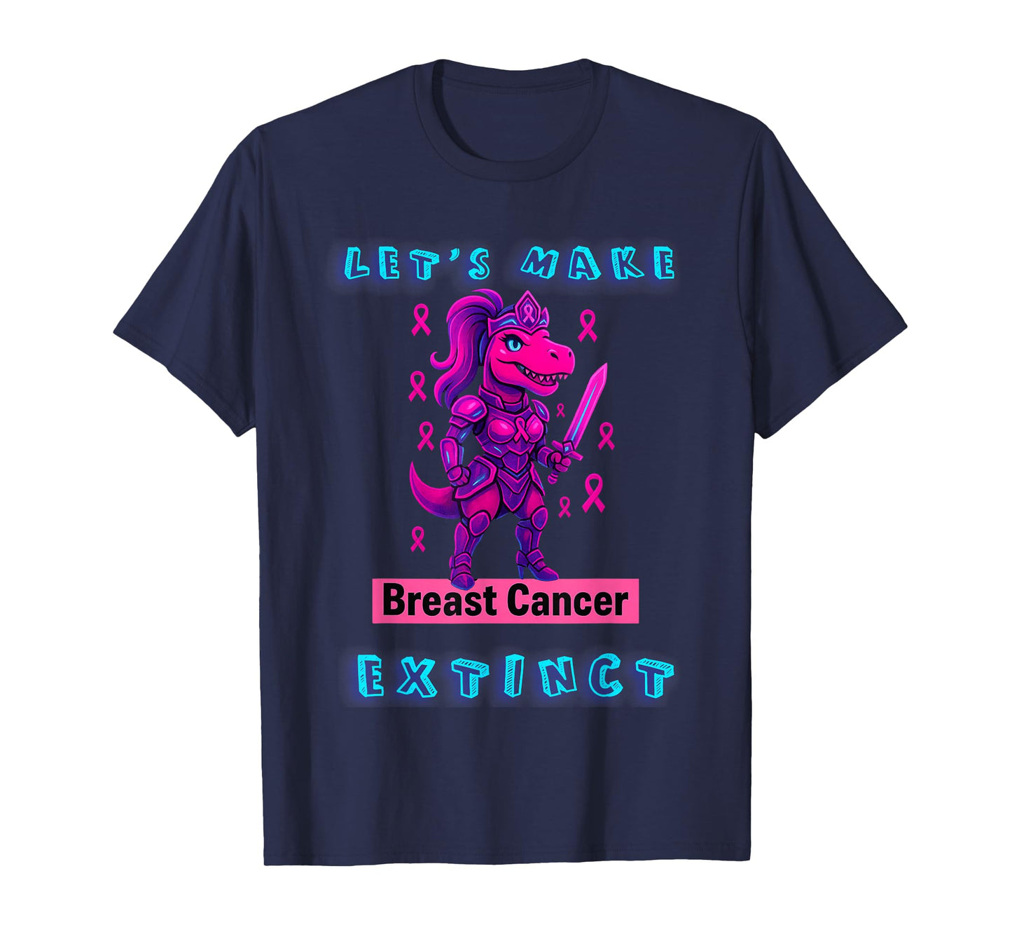Let's Make Breast Cancer Extinct Pink Ribbon Dinosaur T-Shirt
