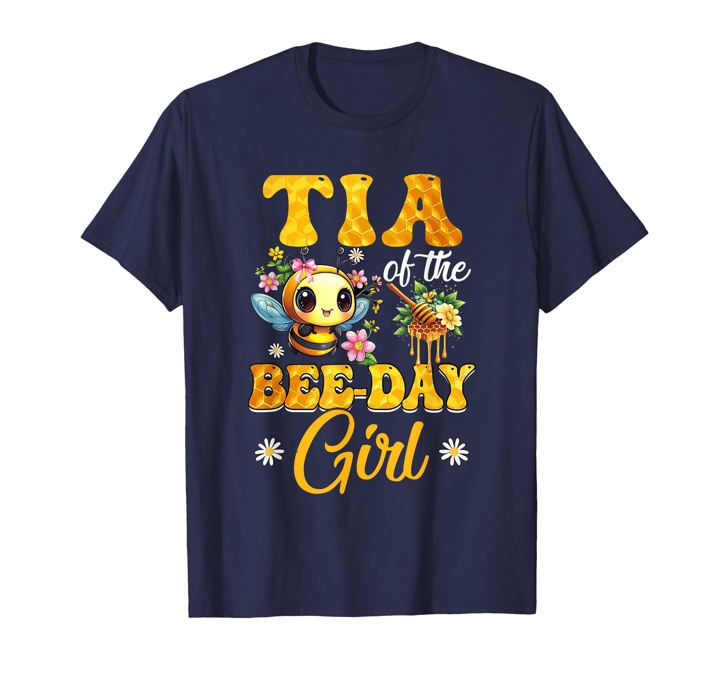 Tia Of The Birthday Girl Bee Family Birthday Party T-Shirt