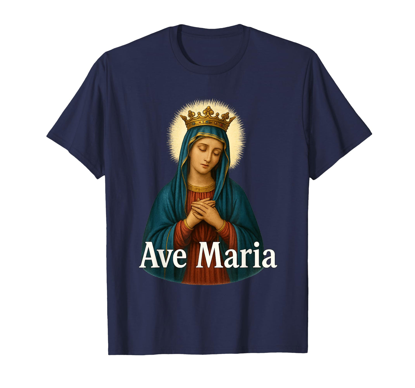 Ave Maria | Blessed Virgin Mother Mary | Rosary T-Shirt