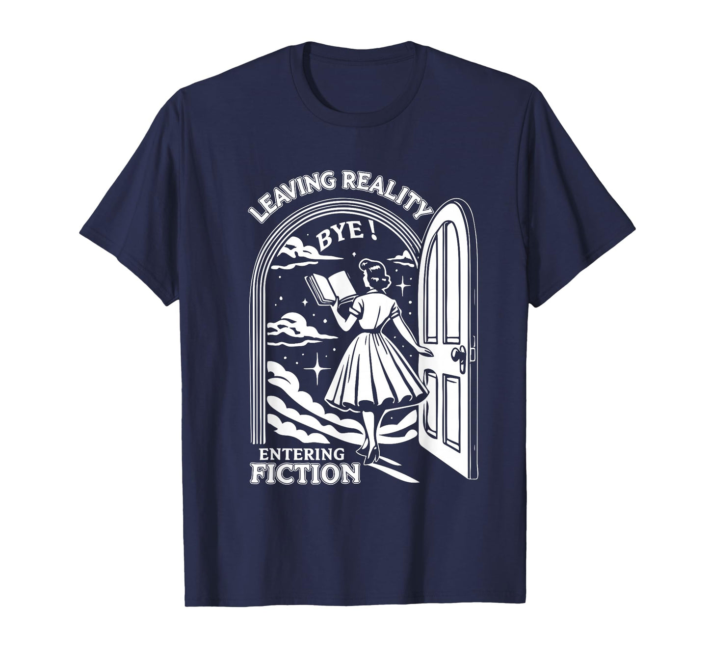 Retro Trendy Bookish Book Lover Reading Quotes Leaving Reality Entering Fiction Funny T-Shirt, Unisex-Adults, Black, Small, Short Sleeve, T-Shirt