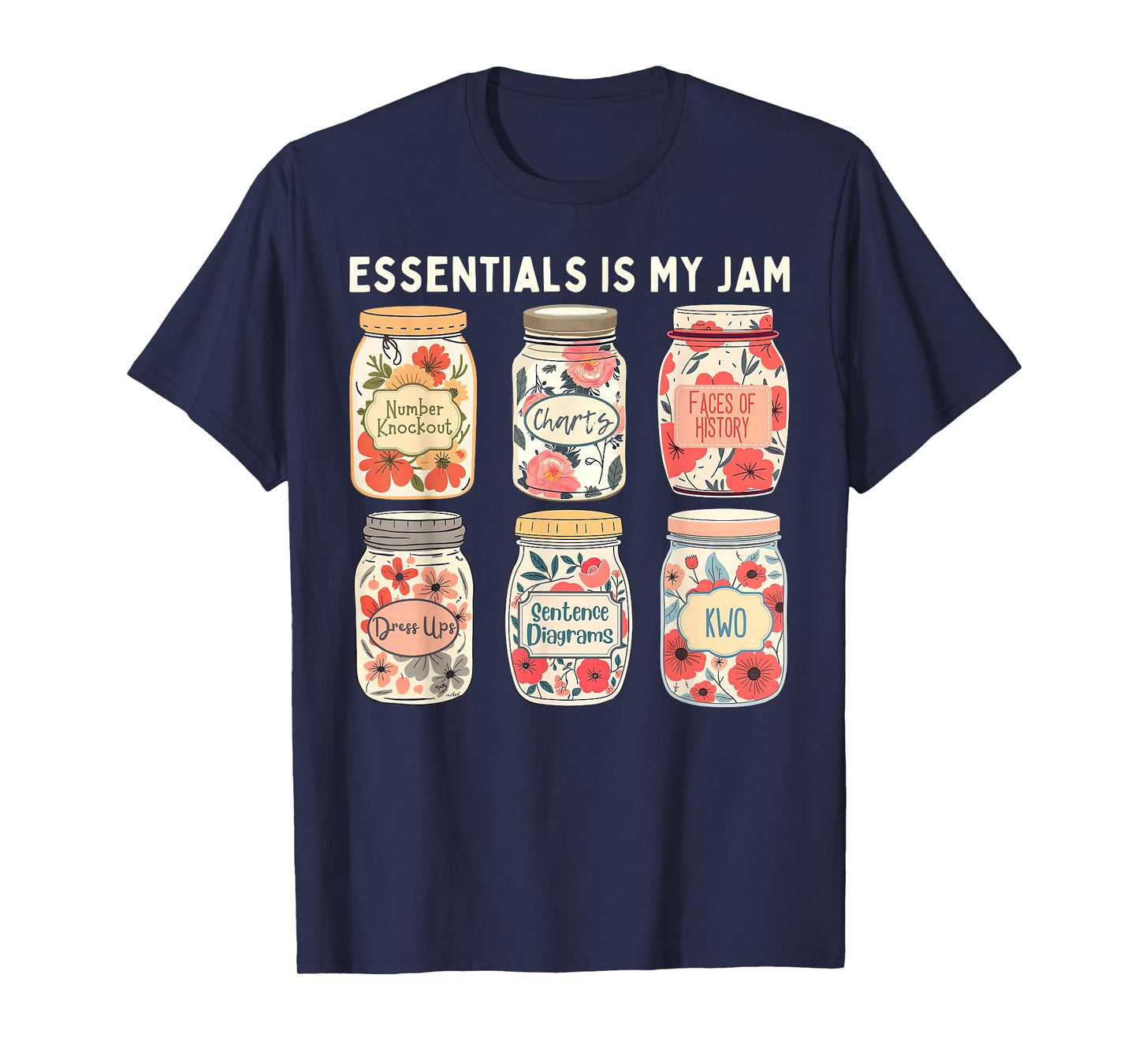 Essentials Classical Conversations is My Jam Homeschoolers T-Shirt