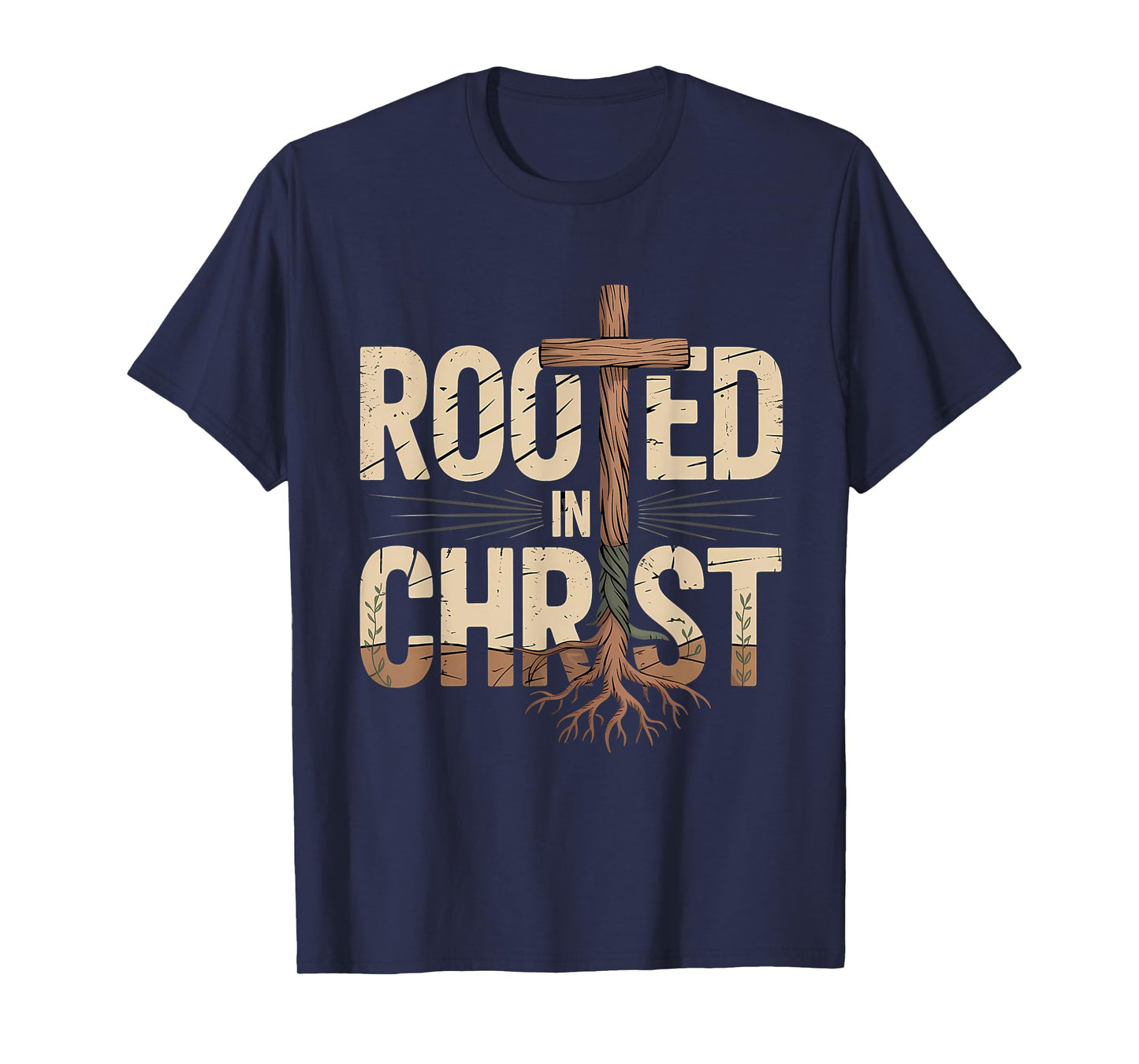 Rooted in Christ Jesus Cross Christian Faith T-Shirt
