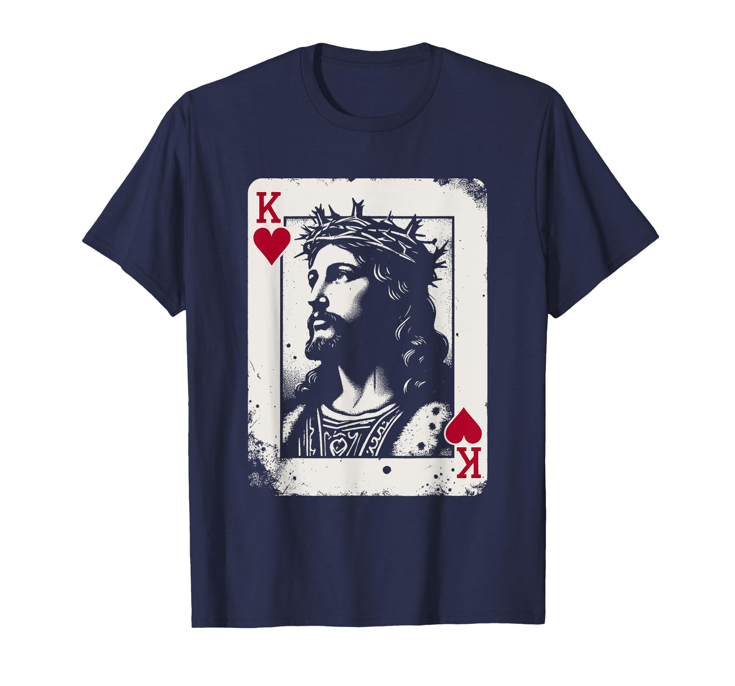 Jesus King Of Hearts - Vintage Religious Card Game Lover T-Shirt