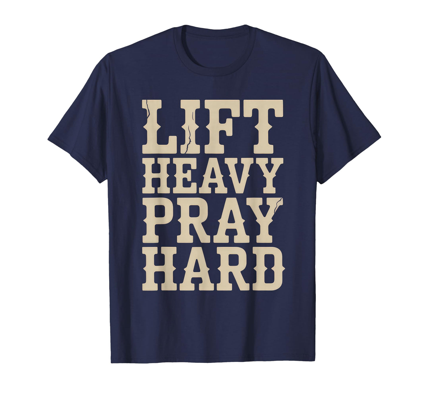 Lift Heavy Pray Hard Tshirt Gym Christian Gift Jesus Faith T-Shirt