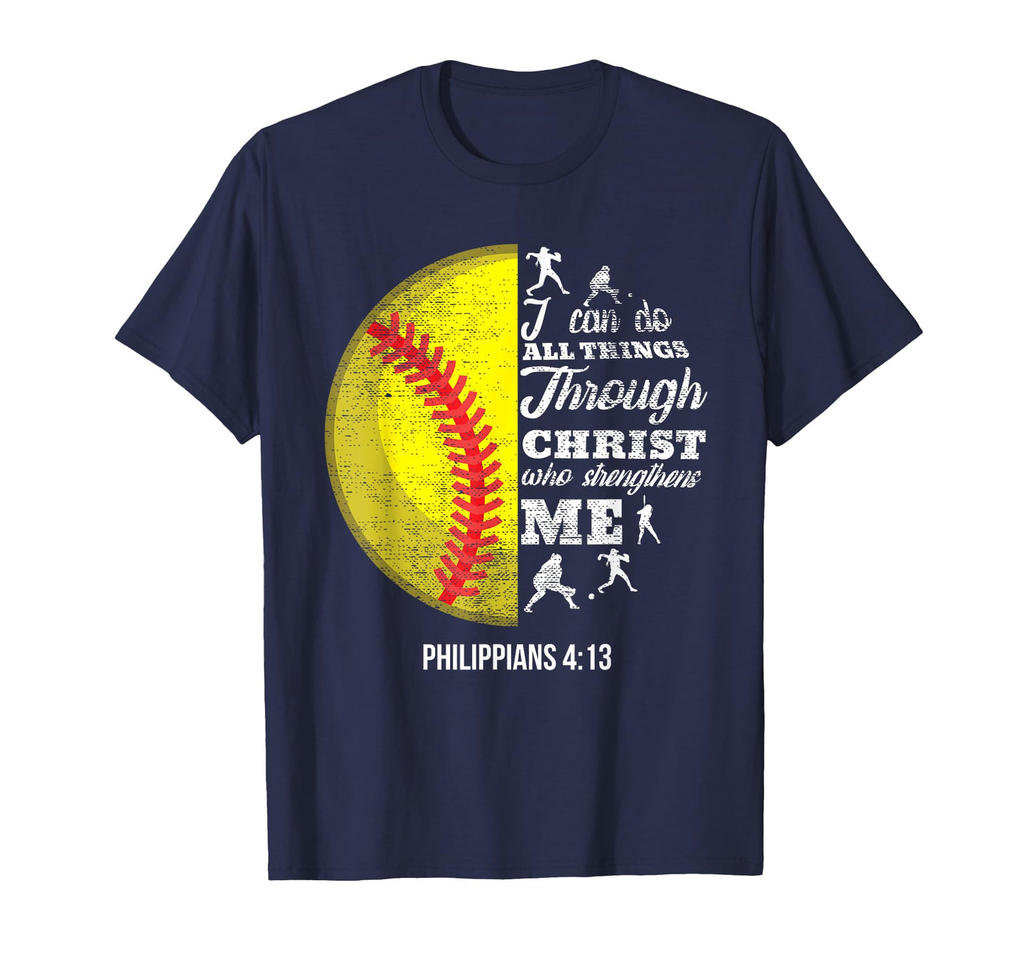 Philippians 4:13 Christian Softball Funny Bible Verse Gift T-Shirt