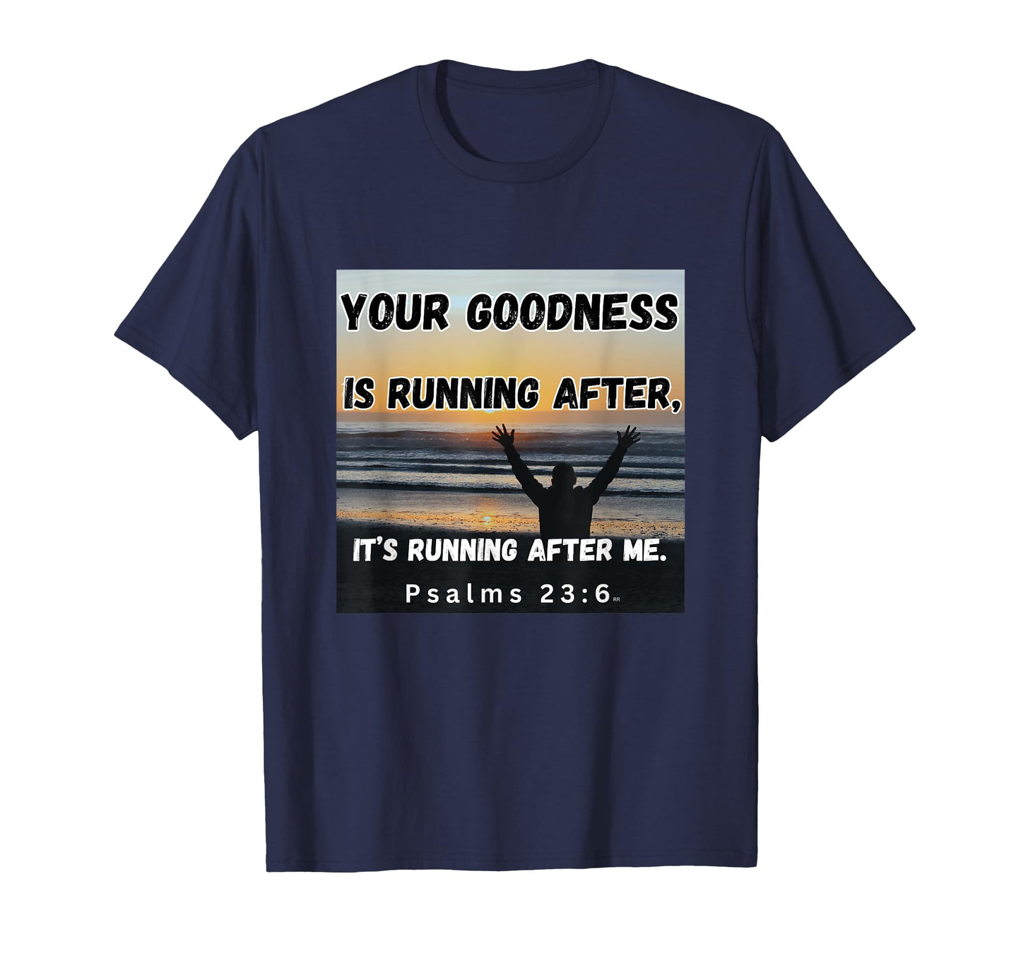 Your Goodness is Running After Me! Worship Song. T-Shirt