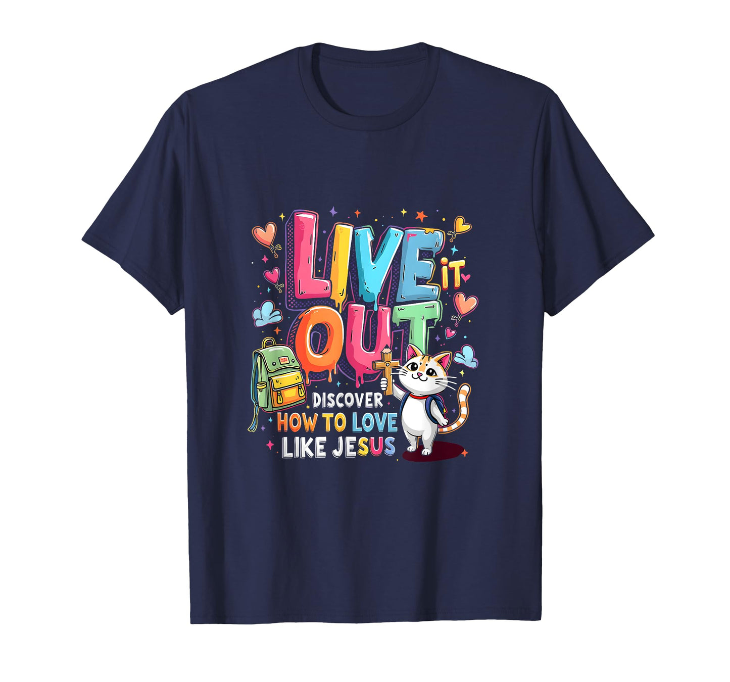 Live it Out Christian Youth Camp Bible School VBS 2025 T-Shirt
