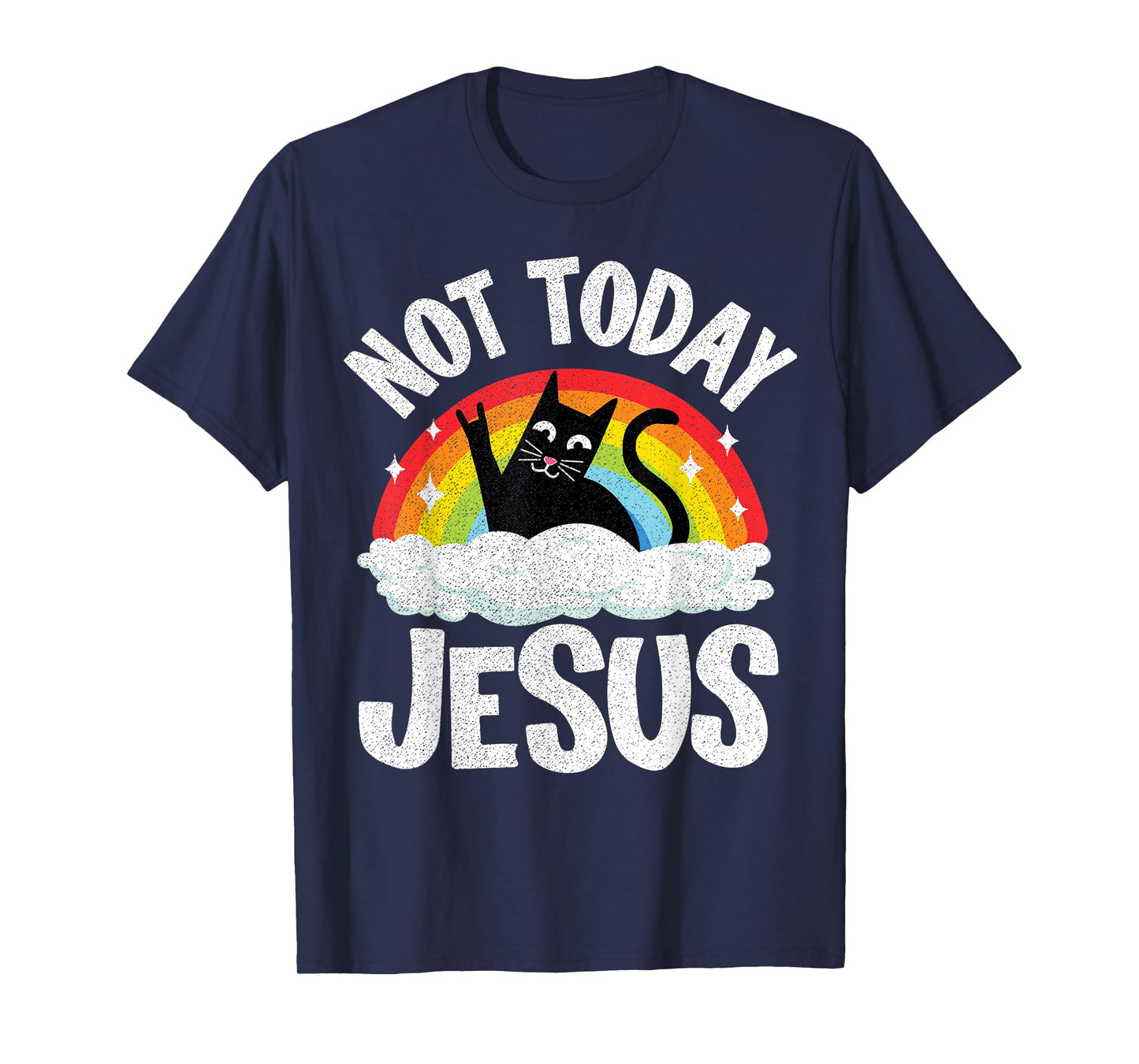 Not Today Jesus Satanic Cat Rainbow Goth Funny Death Metal T-Shirt