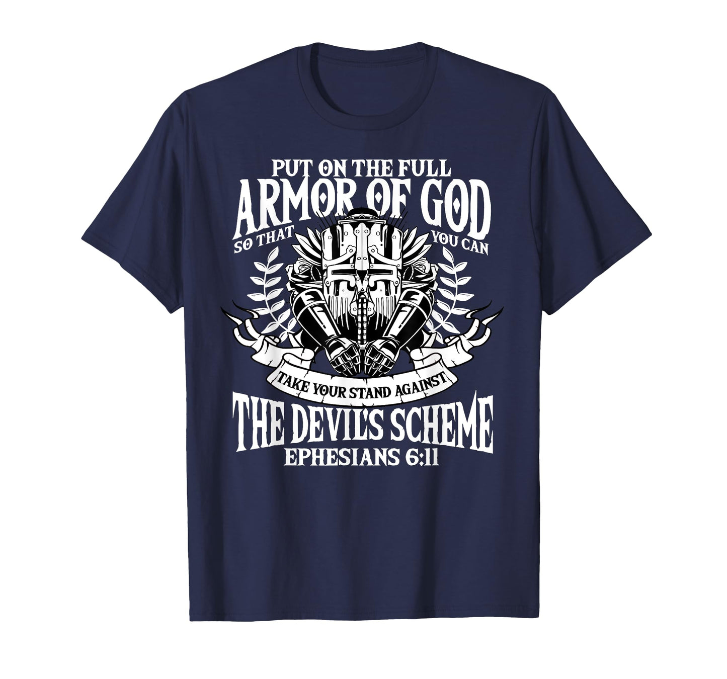 Ephesians 6:11 Armor of God Christian Bible Verse Religious T-Shirt
