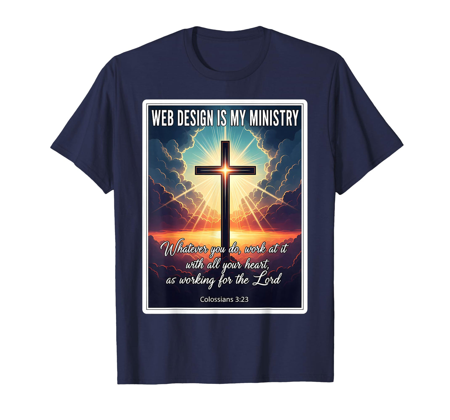 Christian Web Design is My Ministry Designer Developer Jesus T-Shirt