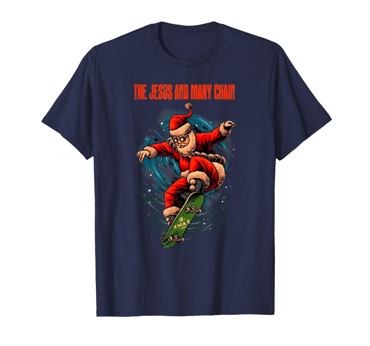 The Jesus And Mary Chain Band Xmas Funny Skateboard T-Shirt
