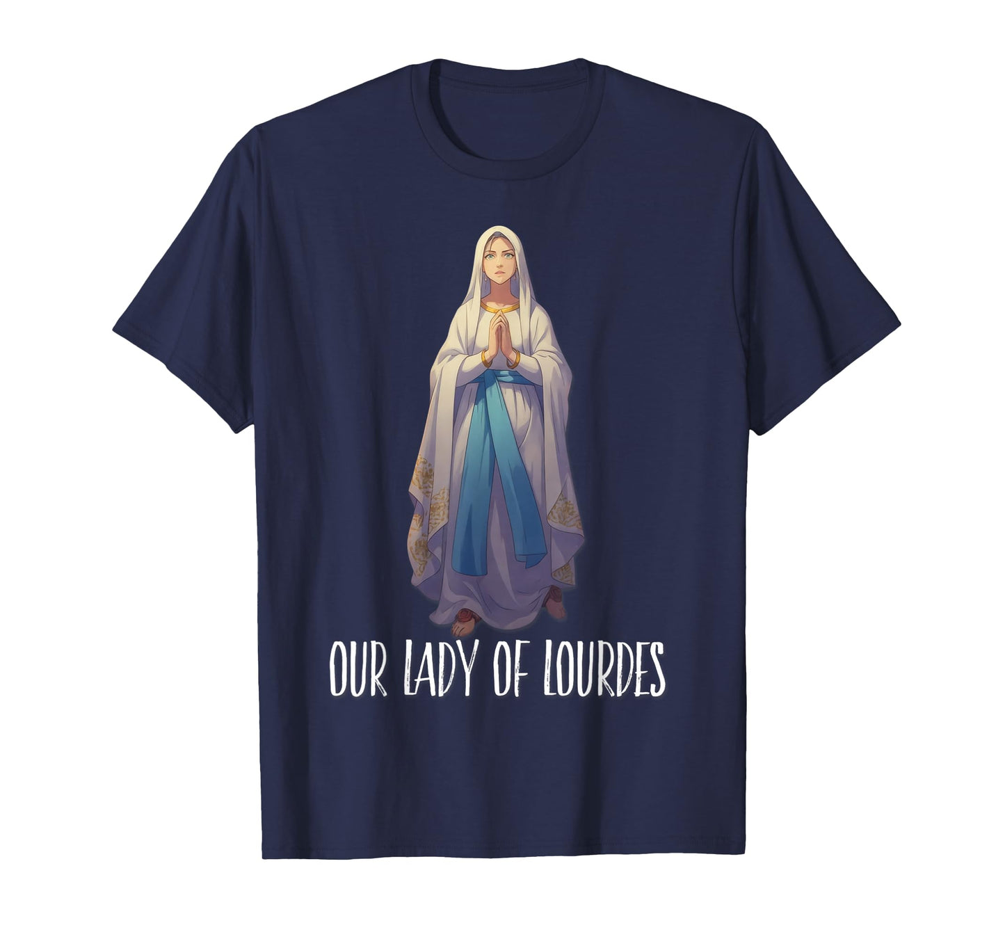 Our Lady of Lourdes Immaculate Blessed Mother T-Shirt
