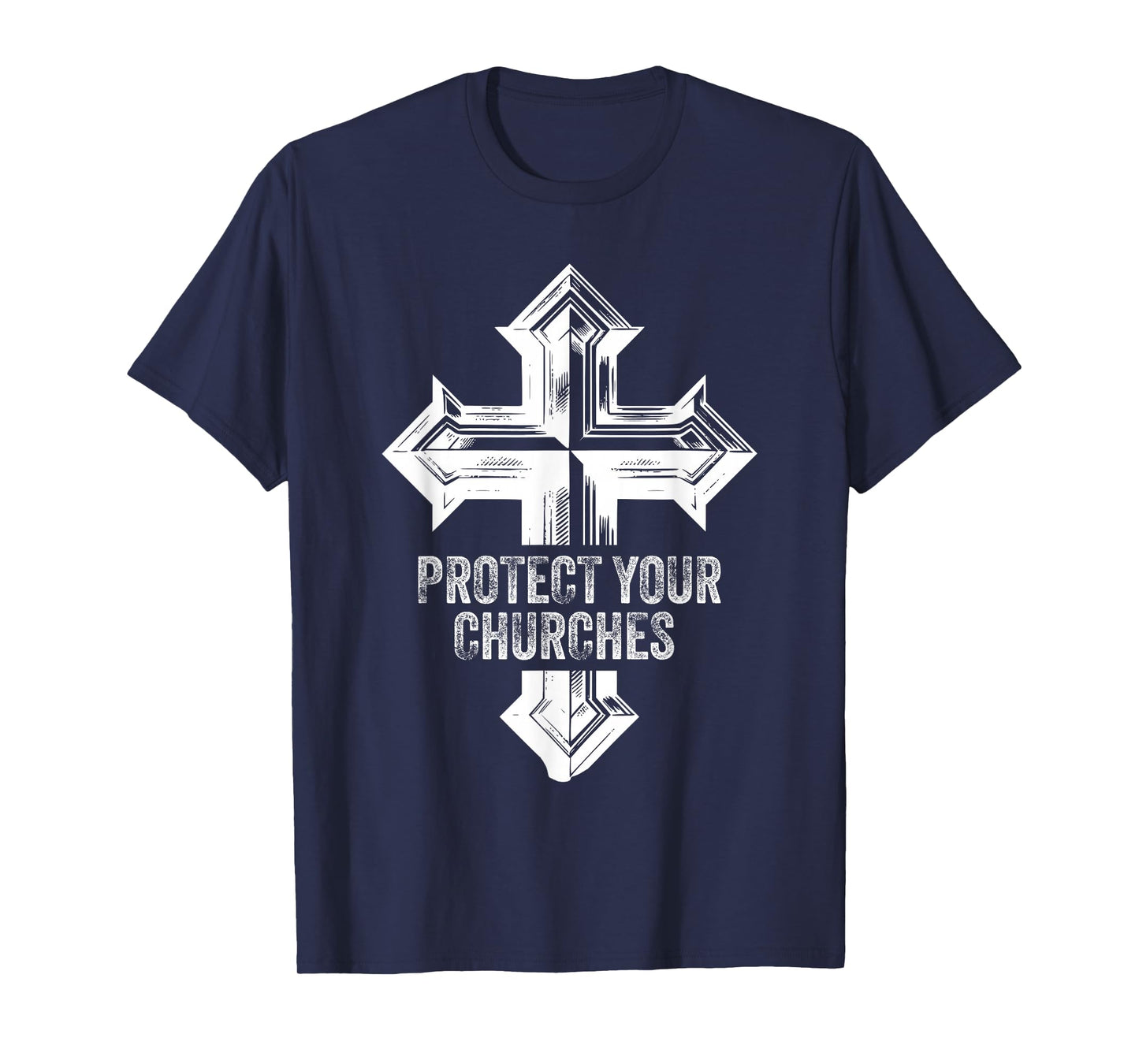 Protect Your Churches Cross Symbol Faith Jesus Christian T-Shirt