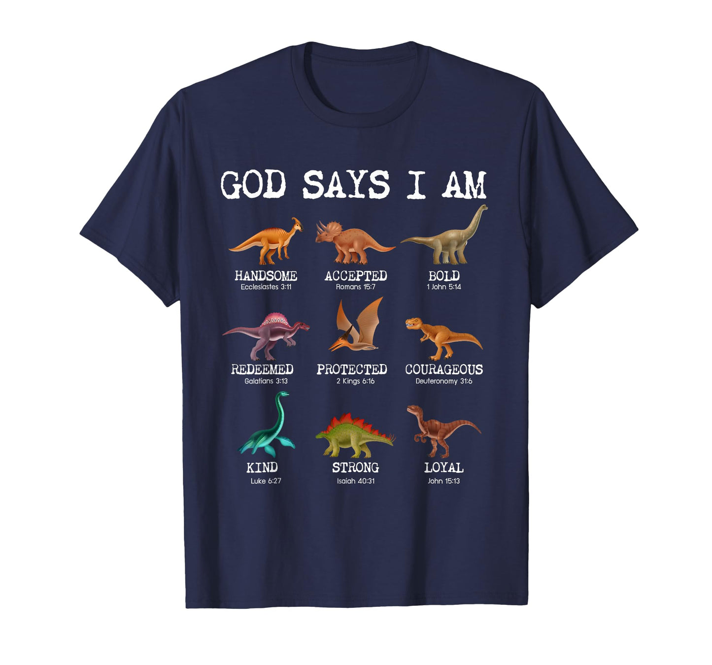 God Says I Am Dinosaur Funny Dino Kids Boys Bible Verse T-Shirt