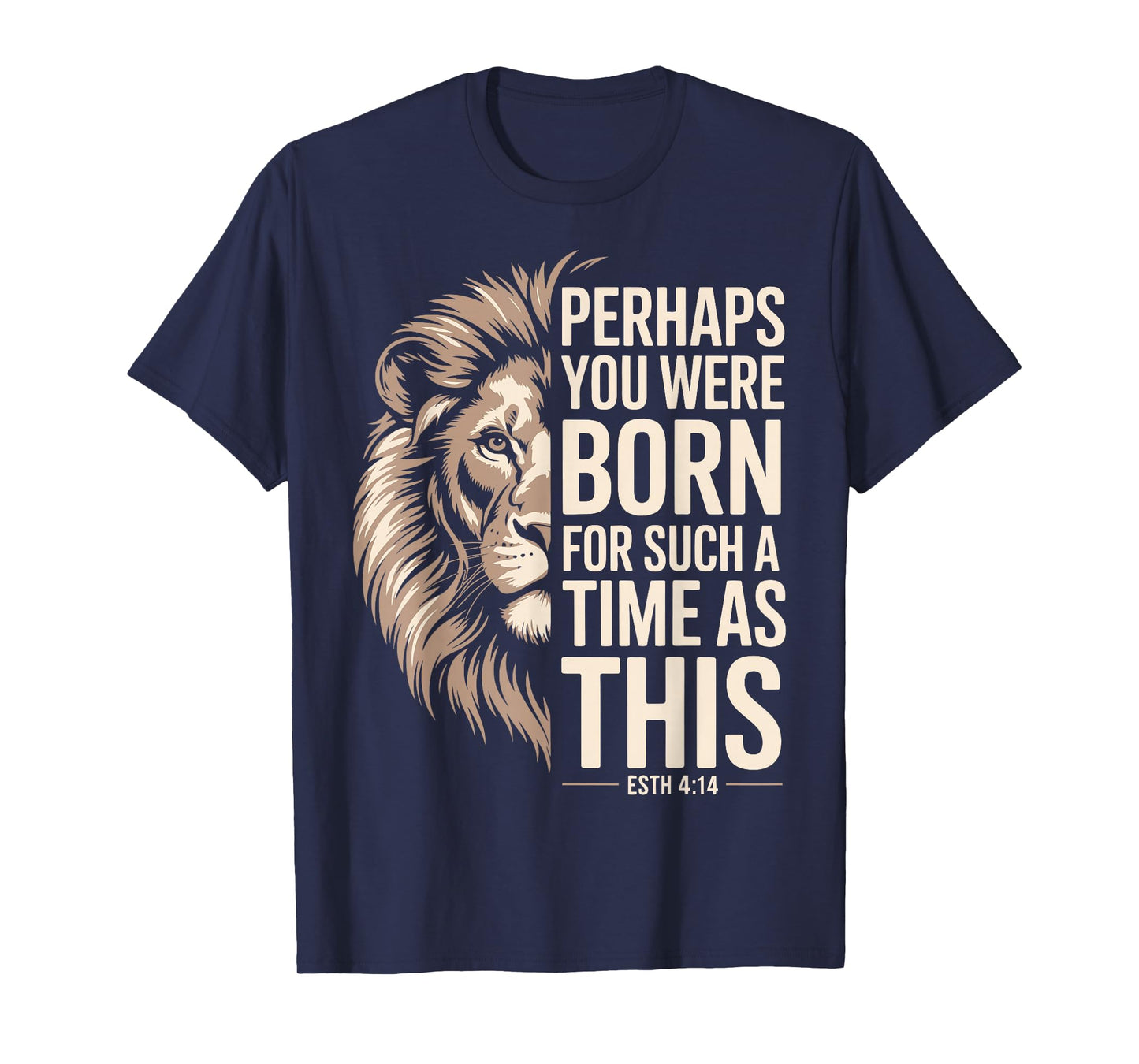 Born for Such a Time as This Esther 4:14 Christian Vintage T-Shirt