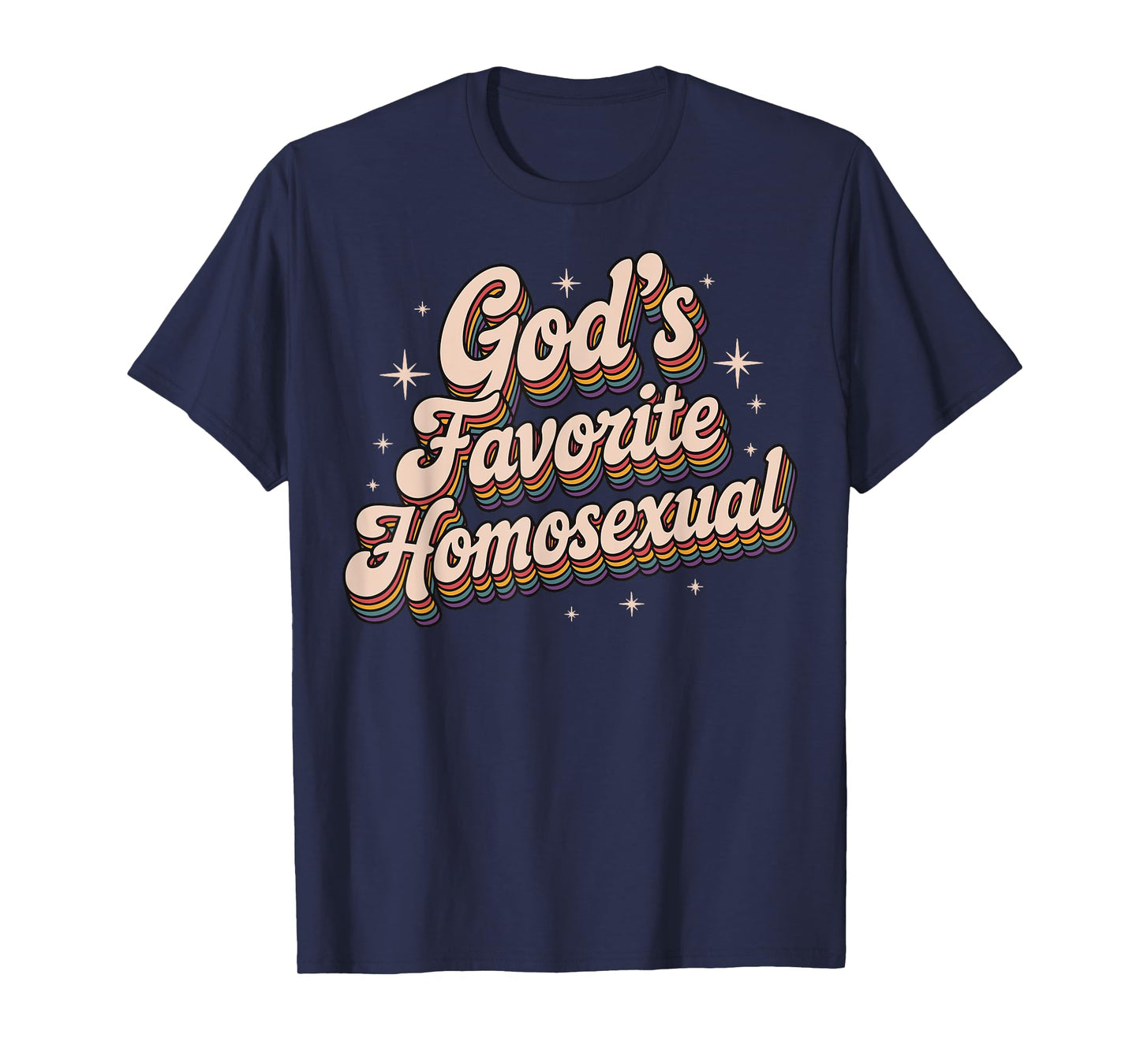 God's Favorite Homosexual T-Shirt