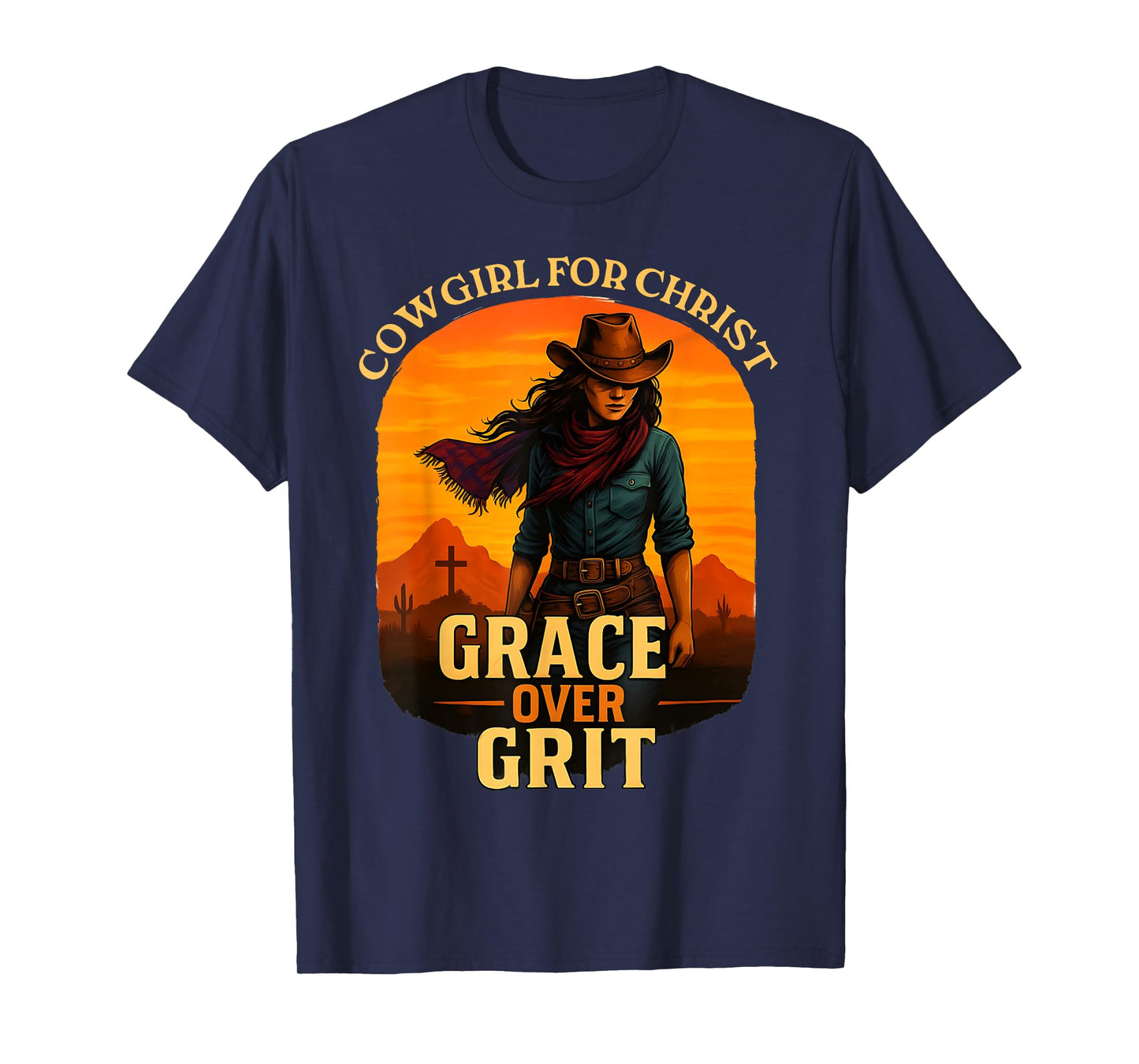 Grace Over Grit Cowgirl for Christ Western Christian Faith T-Shirt