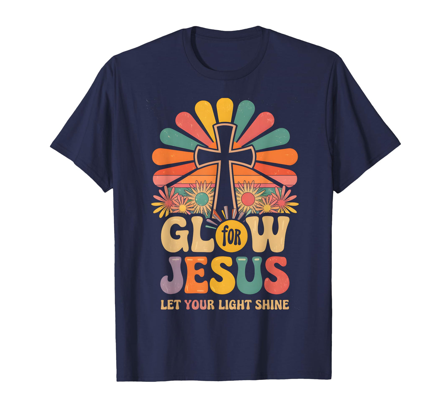 Christian Glow for Jesus Cross Jesus Christ Bible Lover T-Shirt