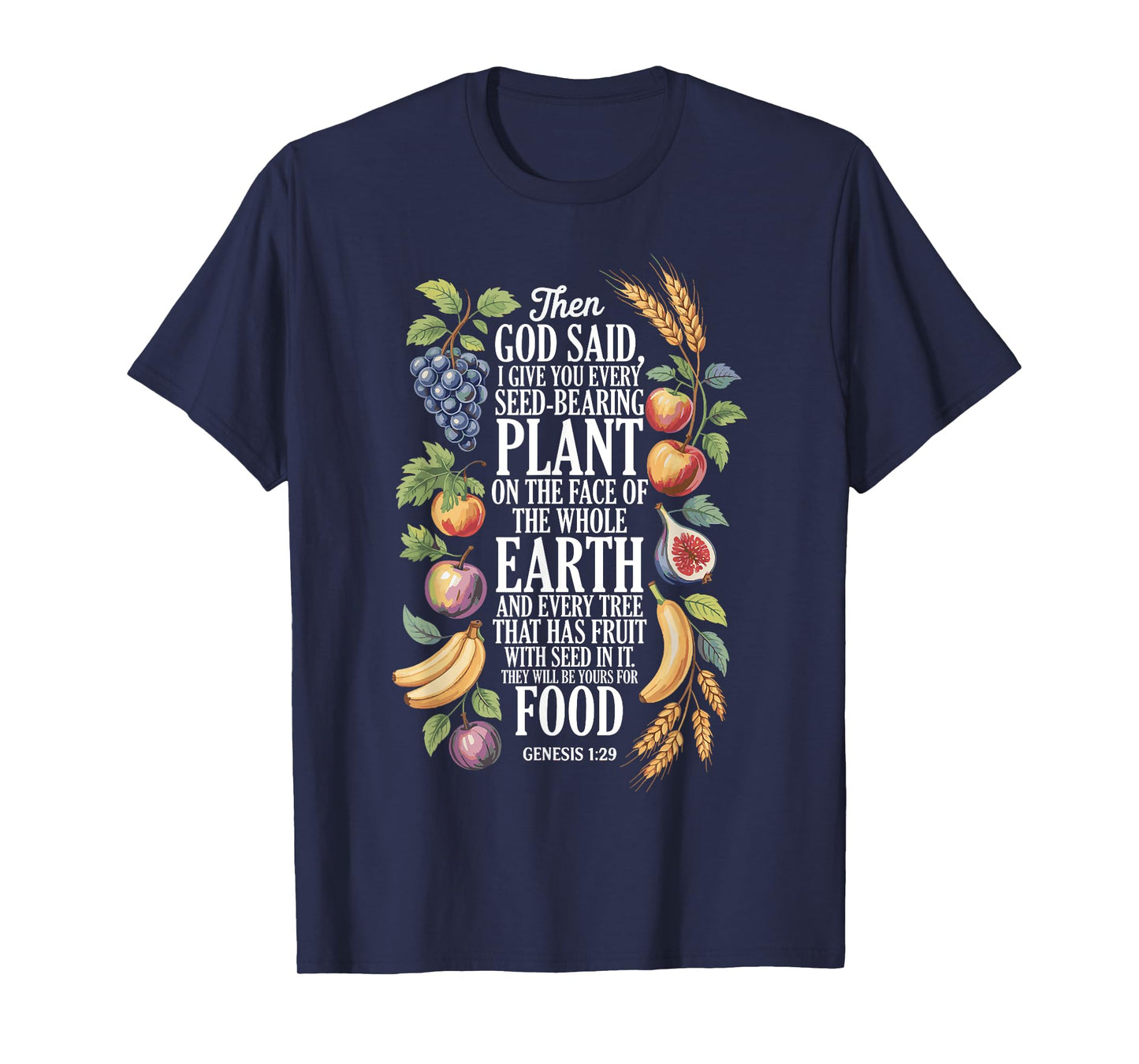 Genesis 1:29 Plant Based Diet Vegan Bible Verse T-Shirt