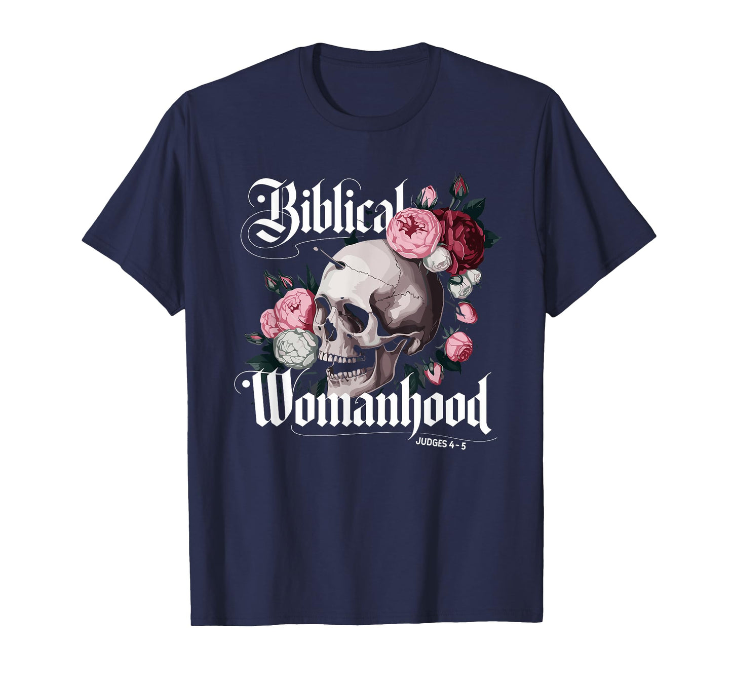 Biblical Religion Womanhood Deborah Judges 4-5 T-Shirt