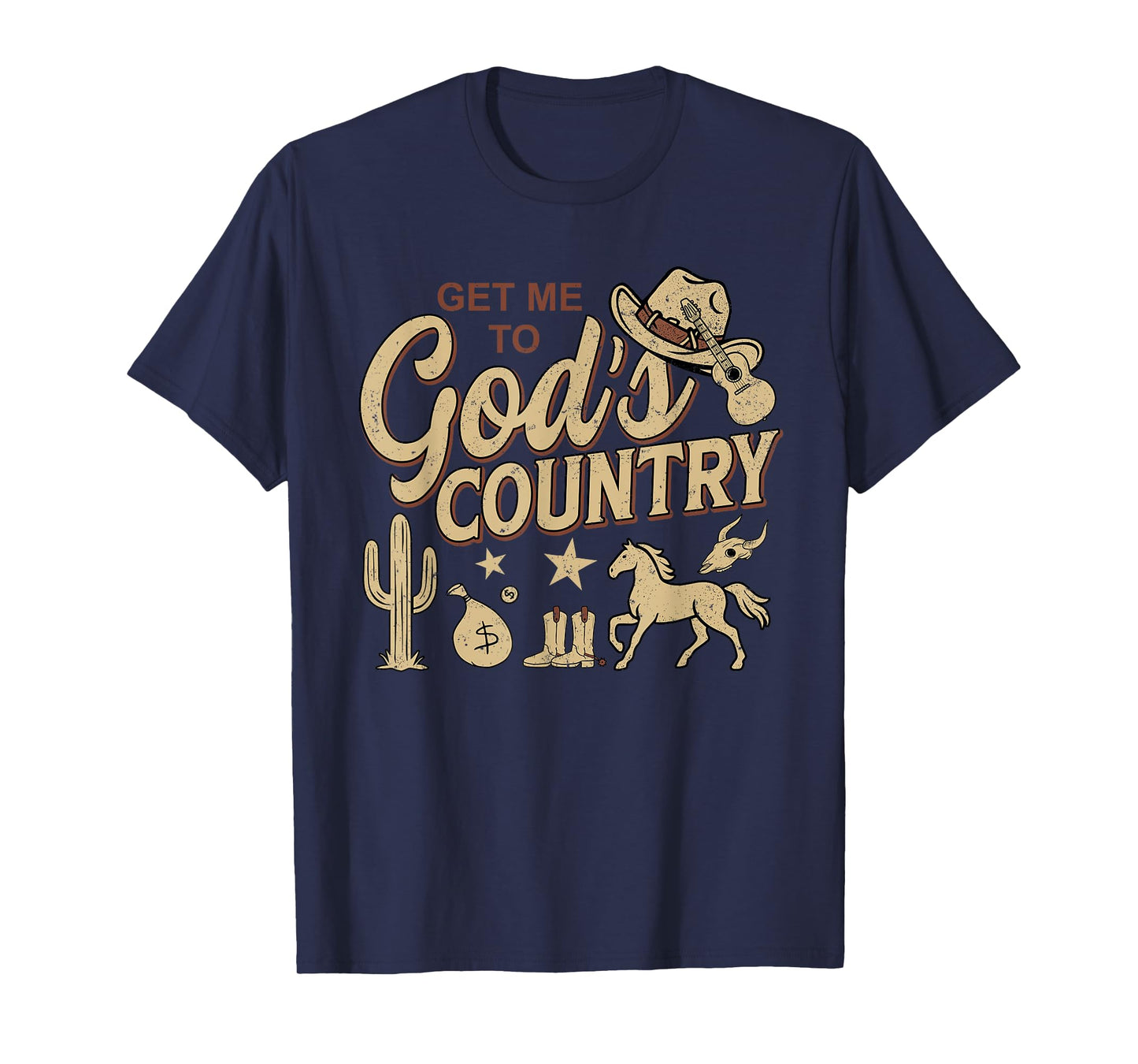Vintage Get Me To God’s Country Funny Country Hat T-Shirt
