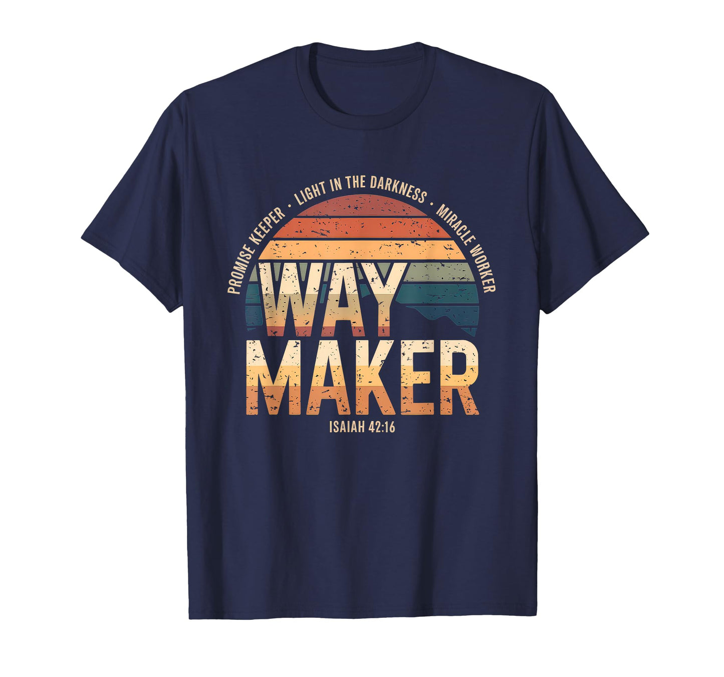 Waymaker Tshirt Promise Keeper Miracle Worker God Christian T-Shirt