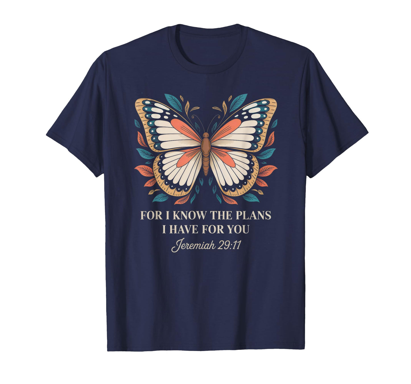 Inspirational Jeremiah 29:11 Butterfly Christian Bible Verse T-Shirt