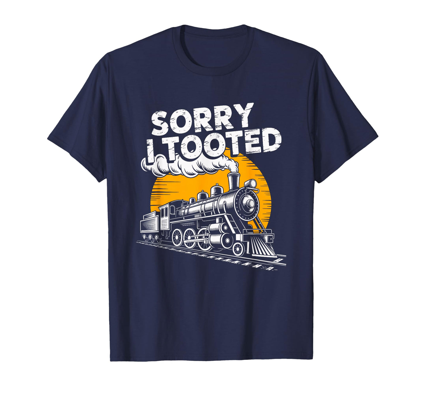 Sorry I Tooted Train Lovers Jazz Musician Humor T-Shirt
