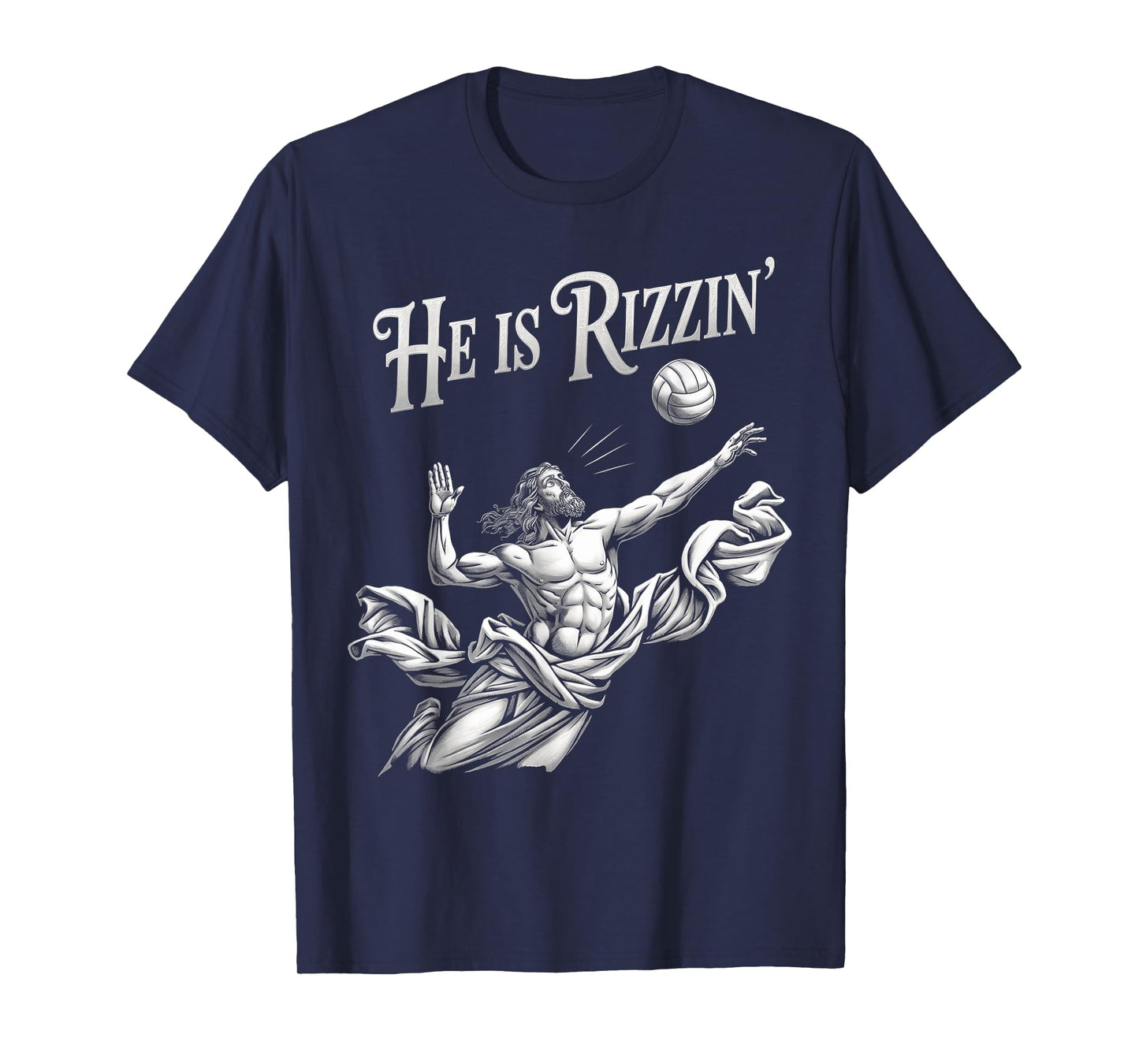 He Is Rizzin Funny Jesus Playing Volleyball Player Easter T-Shirt