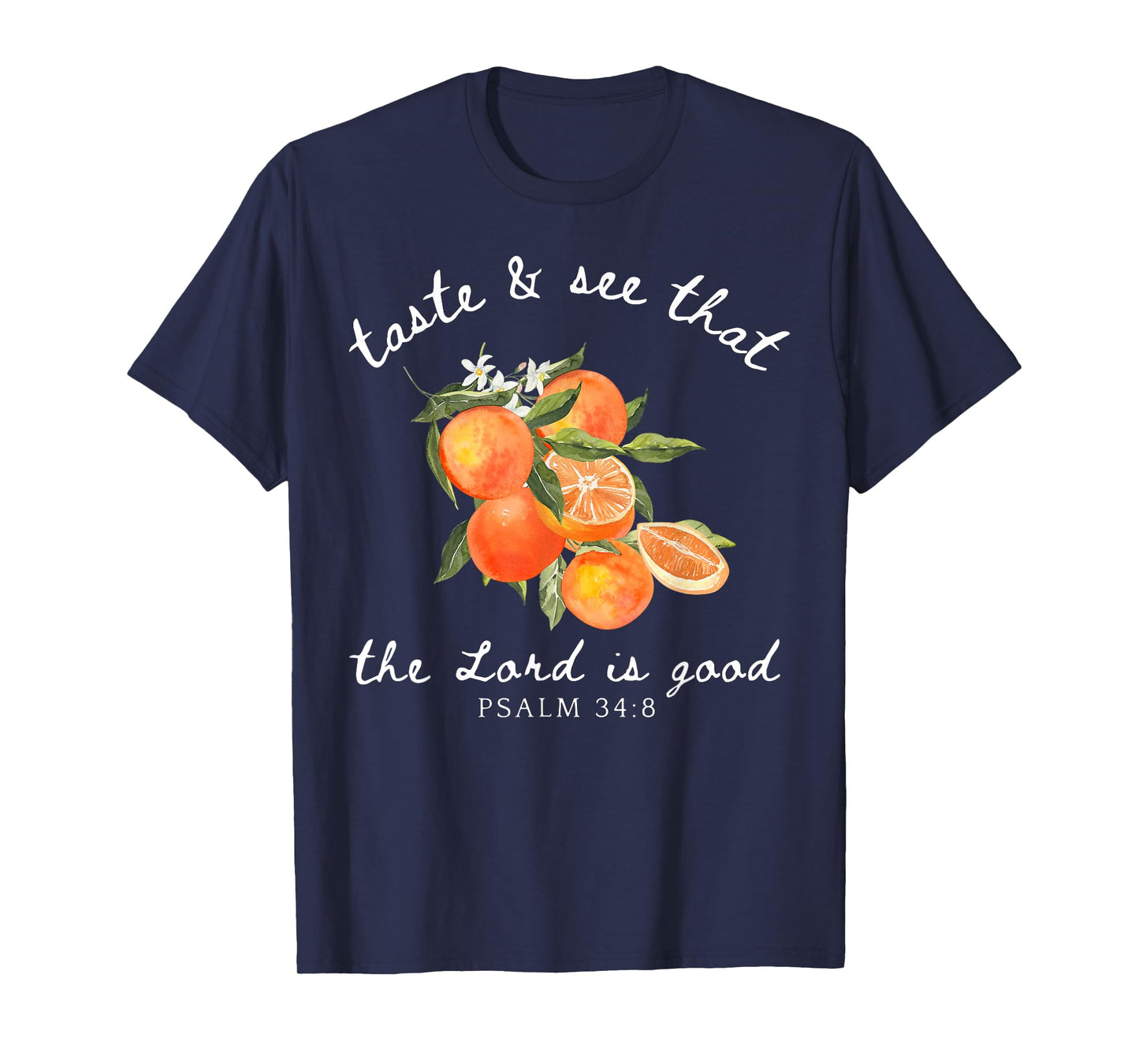 Christian Orange Fruit Flower Bible Verse Gardener Religions T-Shirt