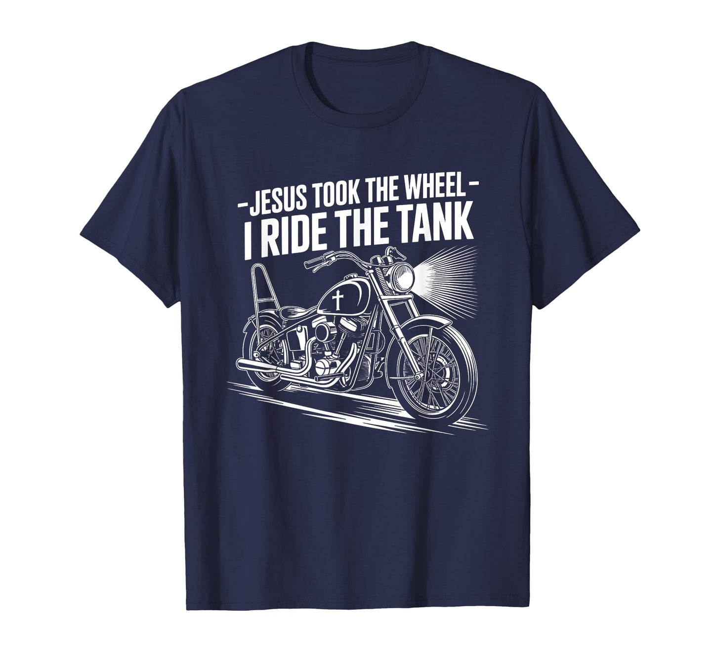 Jesus Took The Wheel I Ride The Tank Christian Biker T-Shirt