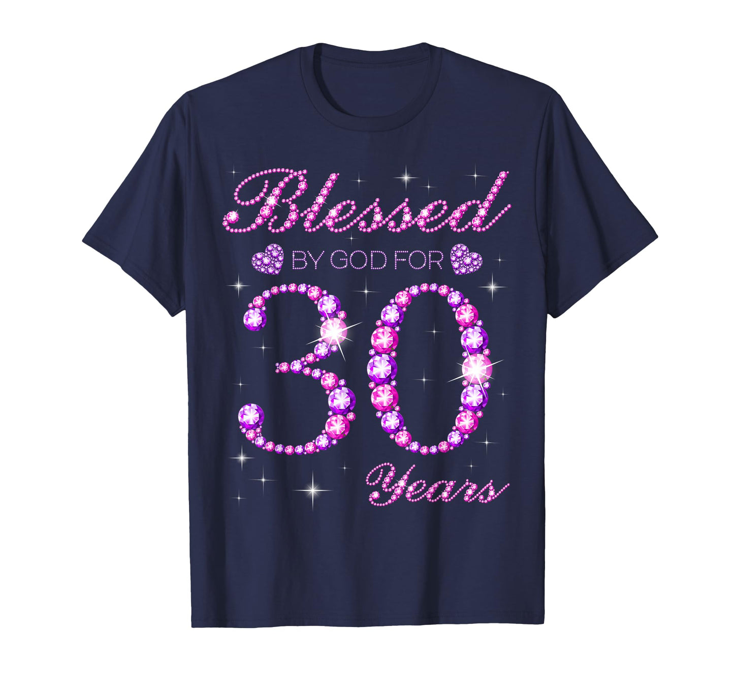 Blessed by God for 30 Years Old 30th Birthday Party T-Shirt