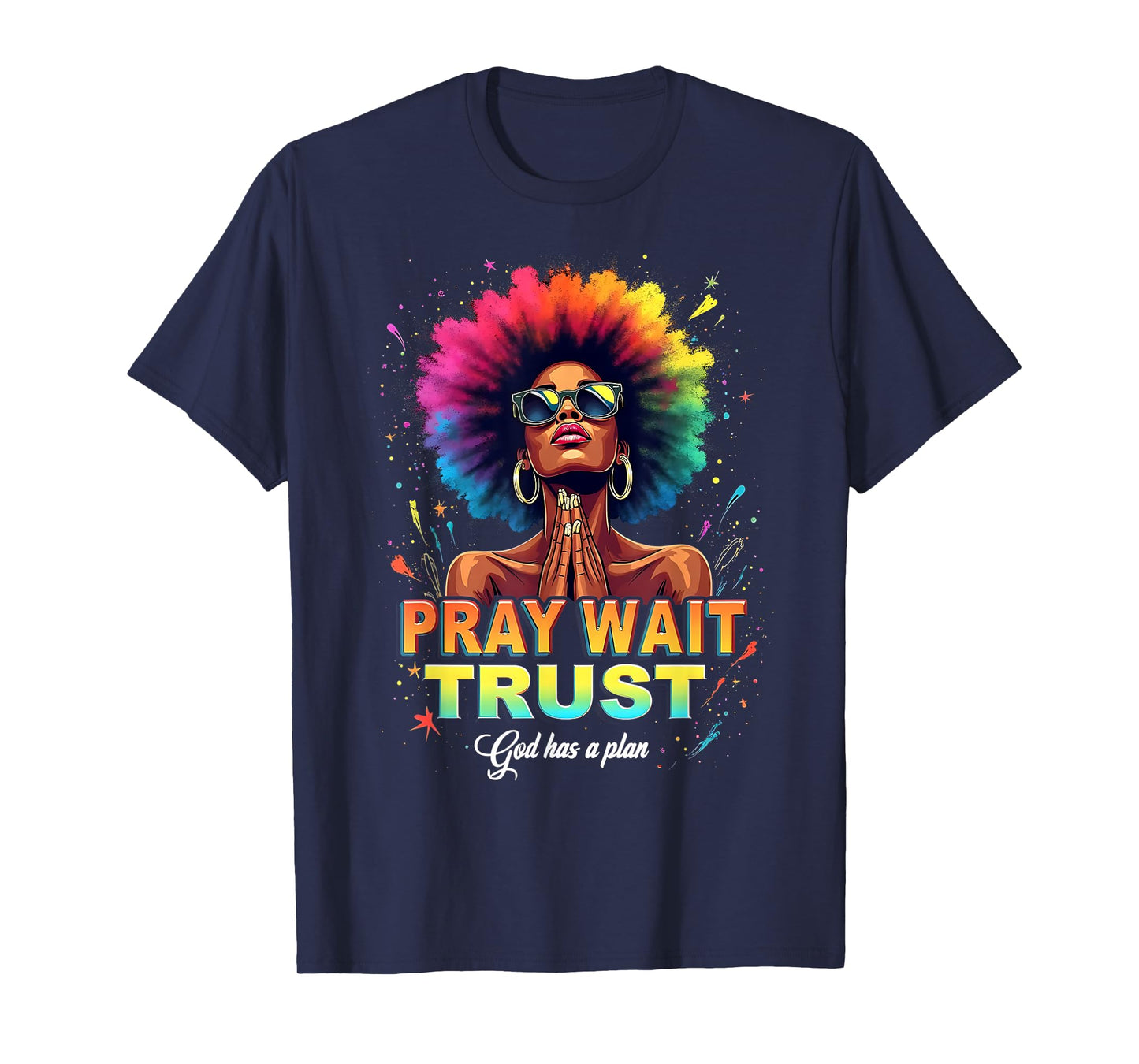 Faith Empowerment Art Afro Woman Pray Wait Trust God T-Shirt