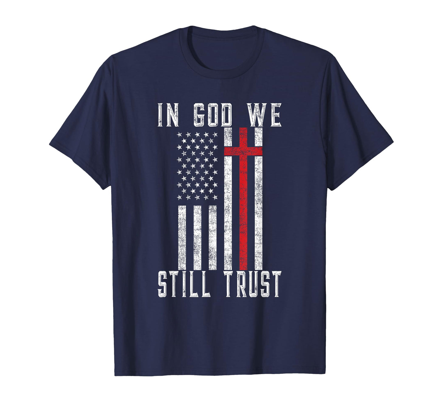 In God We Still Trust American Flag Cross Artwork T-Shirt