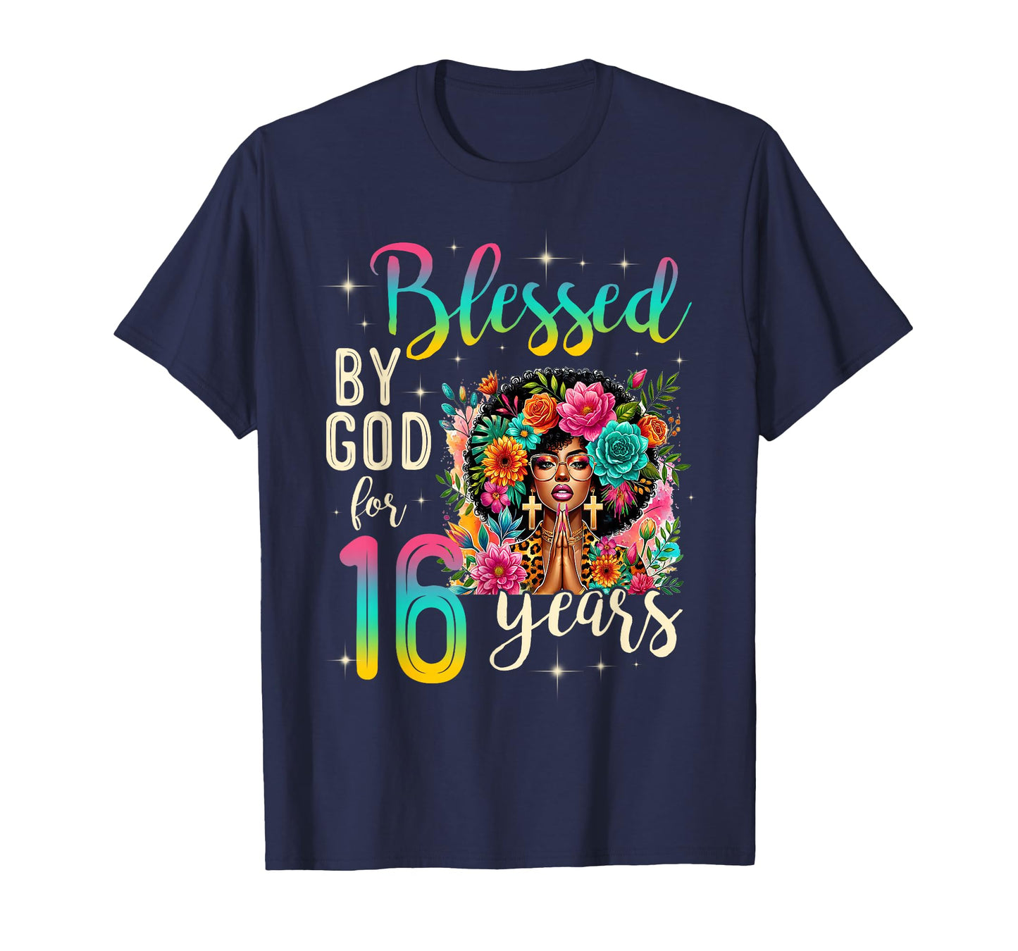 Black Girl Blessed by God for 16 Years Christian Birthday T-Shirt