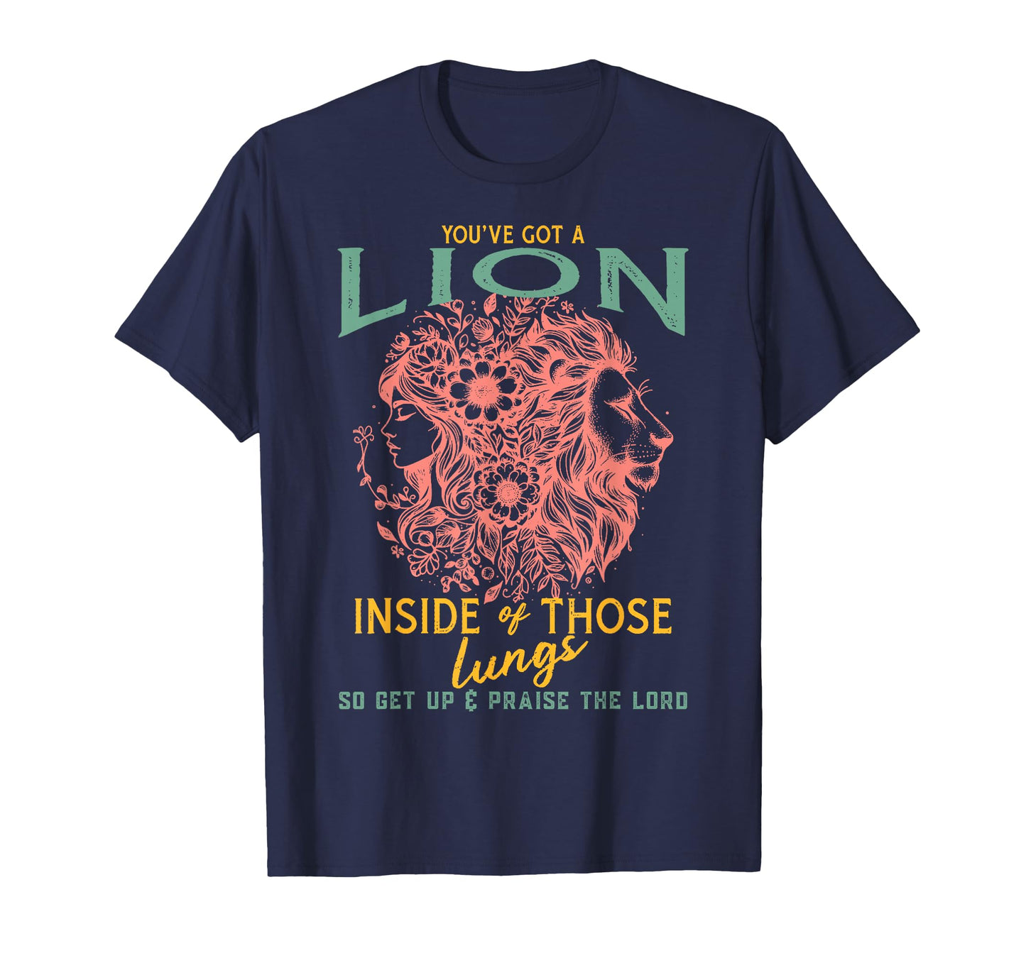 Let Your Lion Out Brandon Inside of Those Lungs So Get Up T-Shirt