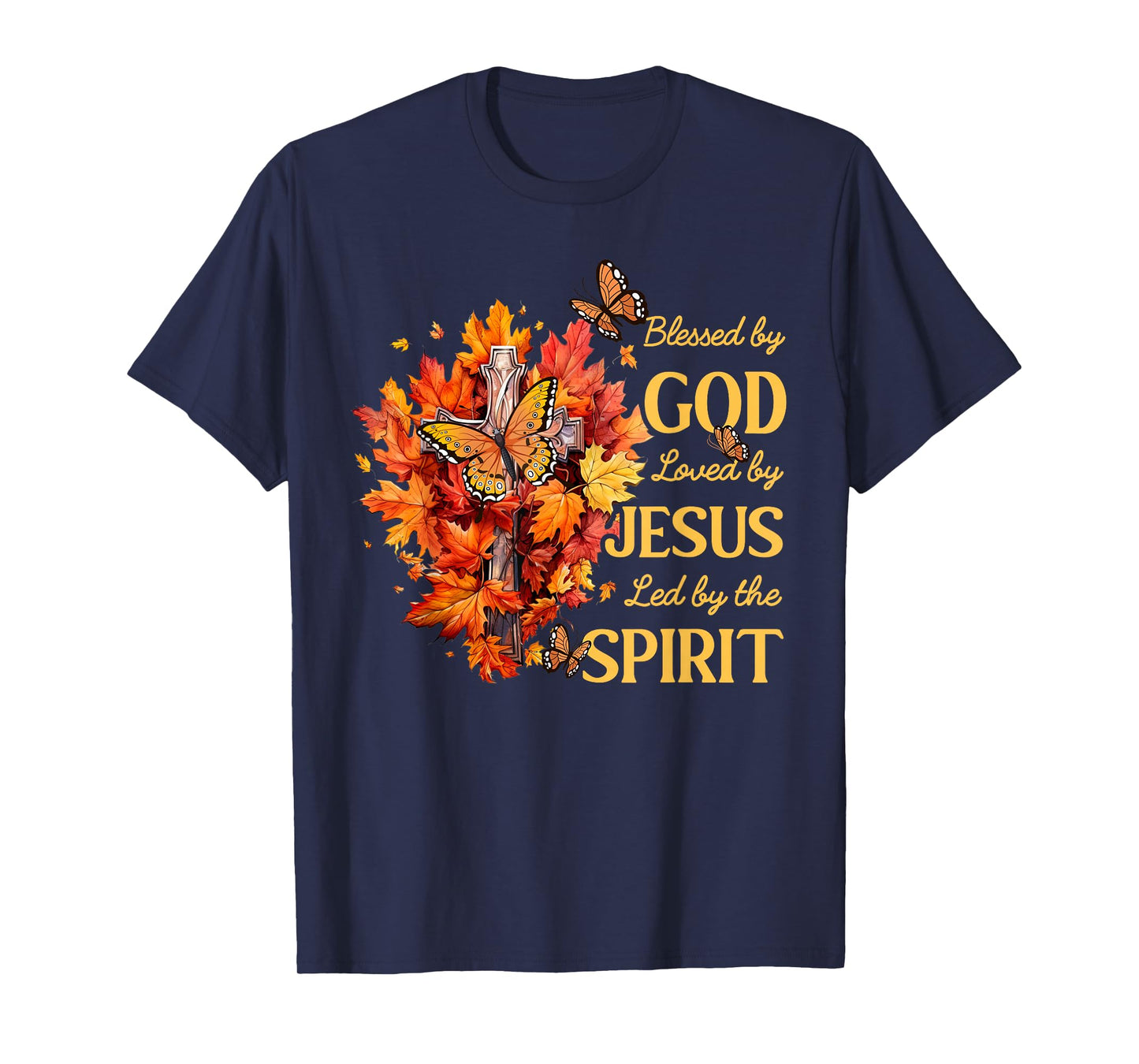 Christian Lover Thanksgiving Blessed by God Loved by Jesus T-Shirt