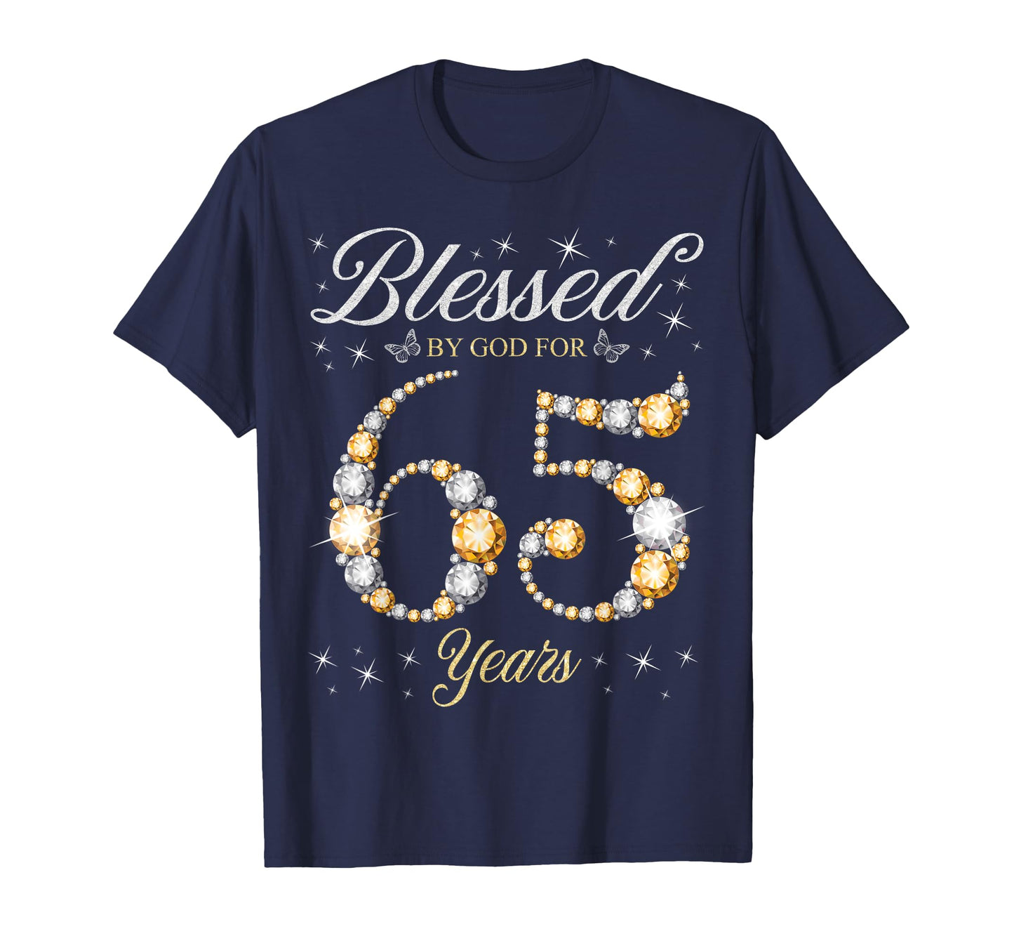 Blessed By God For 65 Years Old 65th Birthday Party T-Shirt