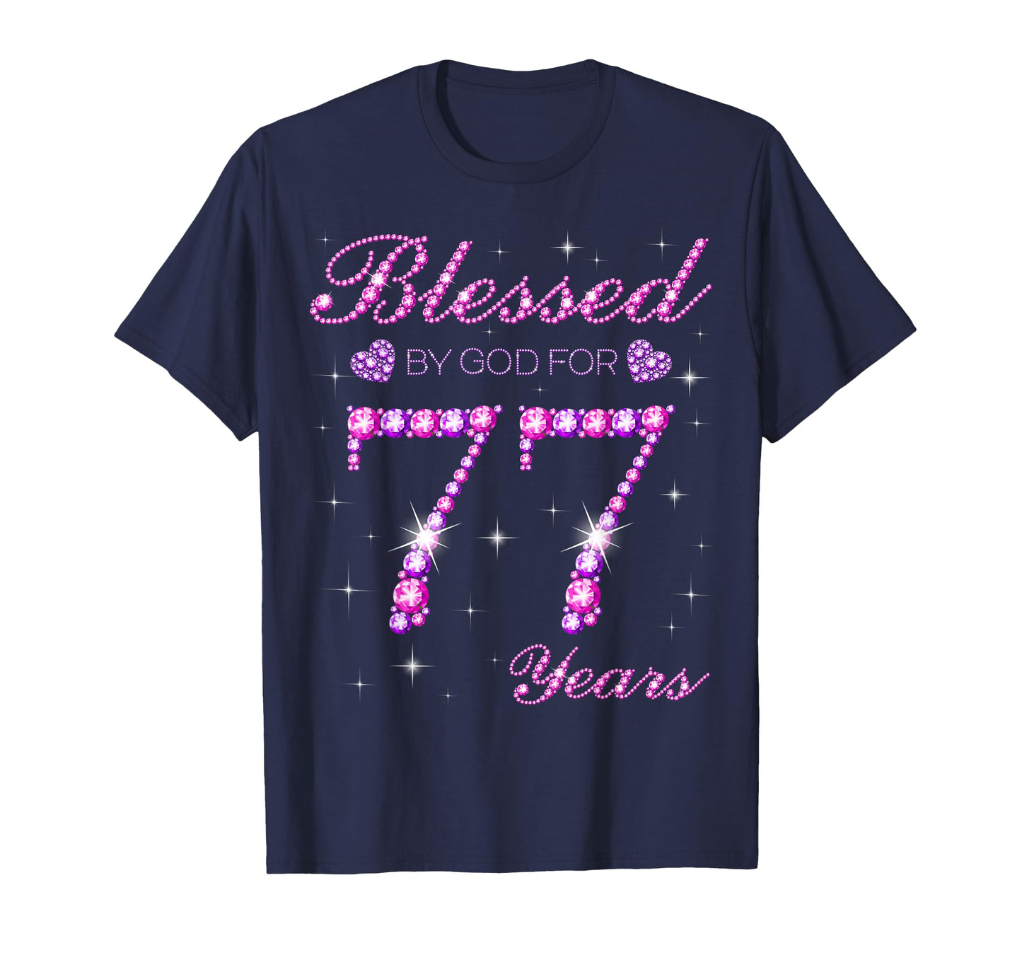 Blessed by God for 77 Years Old 77th Birthday Party T-Shirt