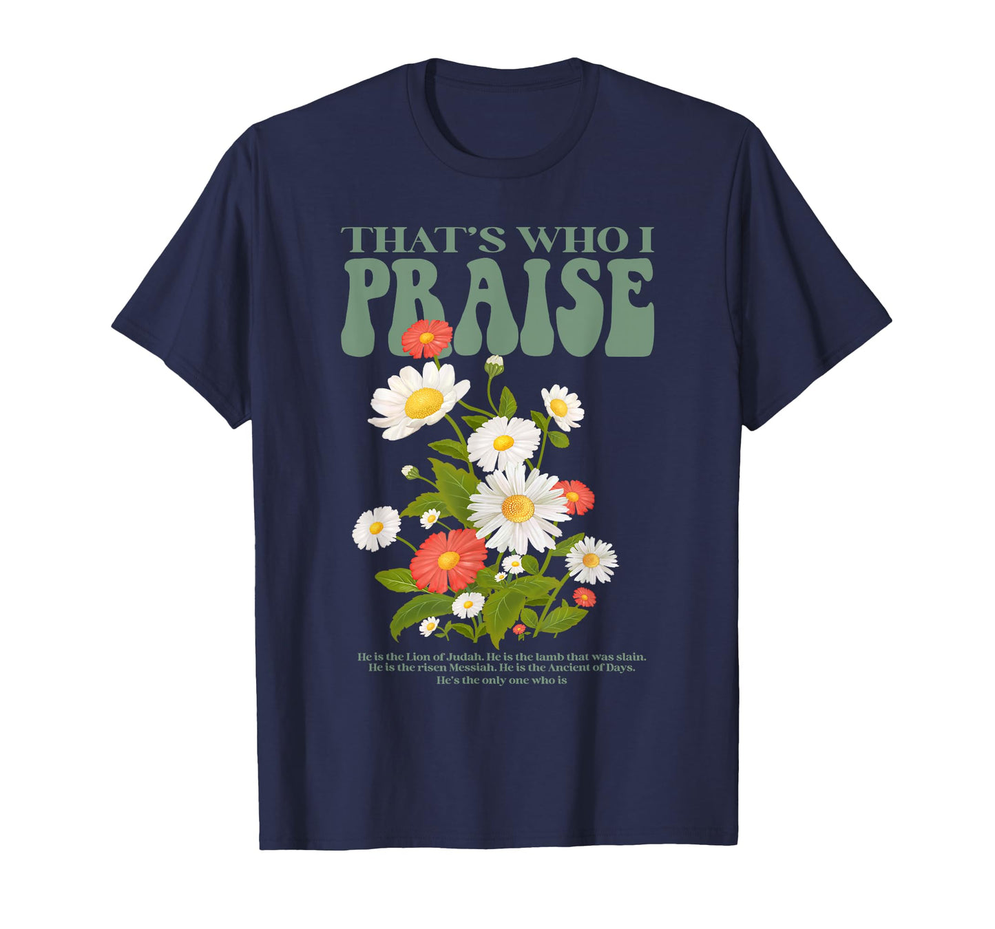 Brandon That's Who I Praise Jesus Christian Lake Merch T-Shirt