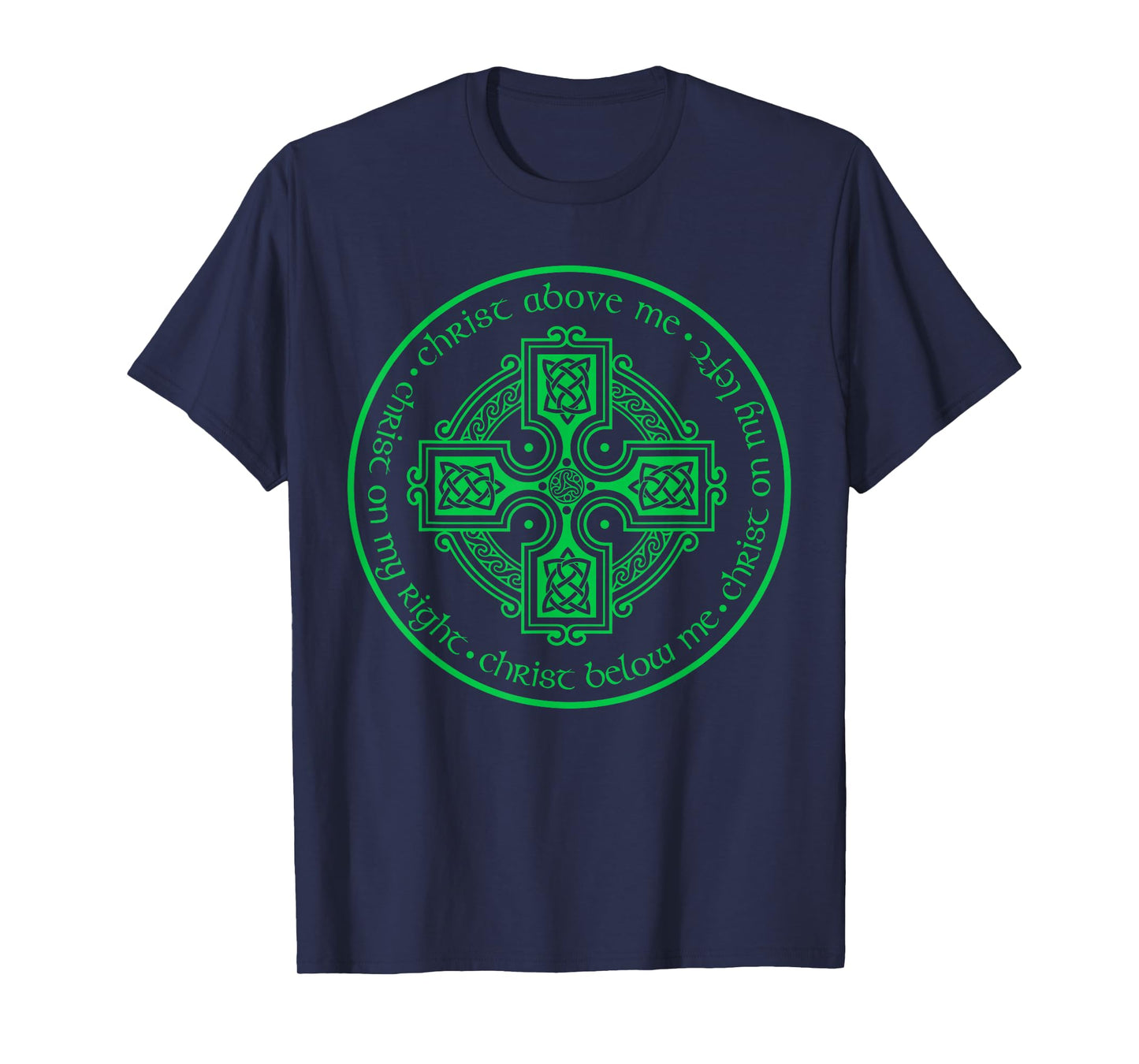 St. Patrick's Breastplate Lorica Prayer Catholic Irish Cross T-Shirt
