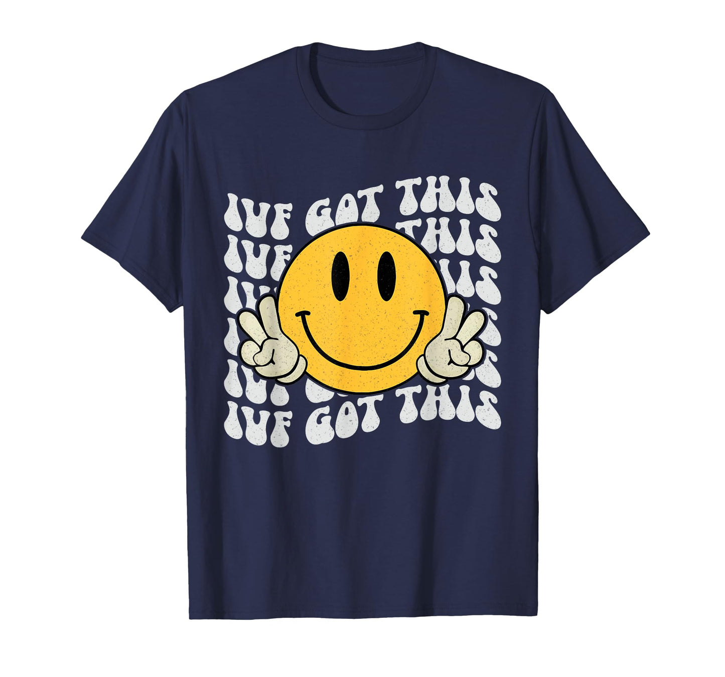 Groovy IVF Got Hope Inspiration IVF Mom Fertility Surrogate T-Shirt