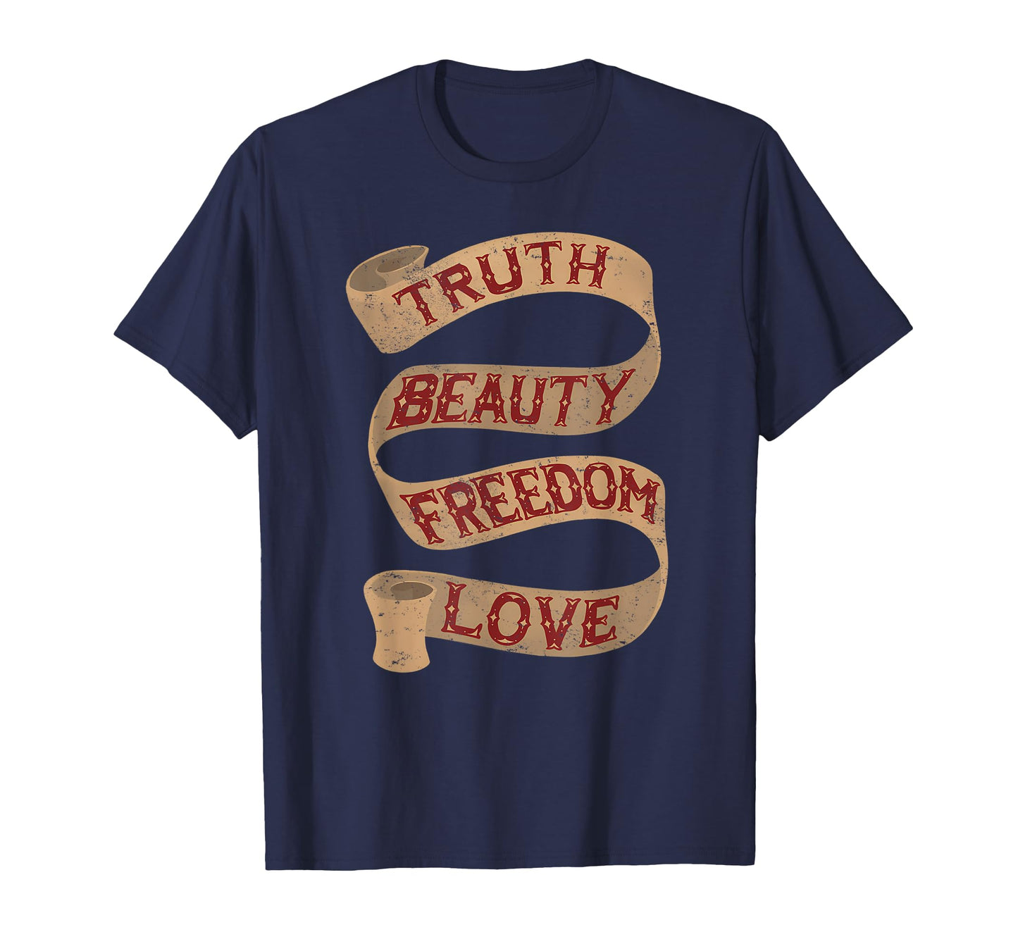 Truth Vintage Freedom Beauty Truth Love Jesus Christian Tee T-Shirt