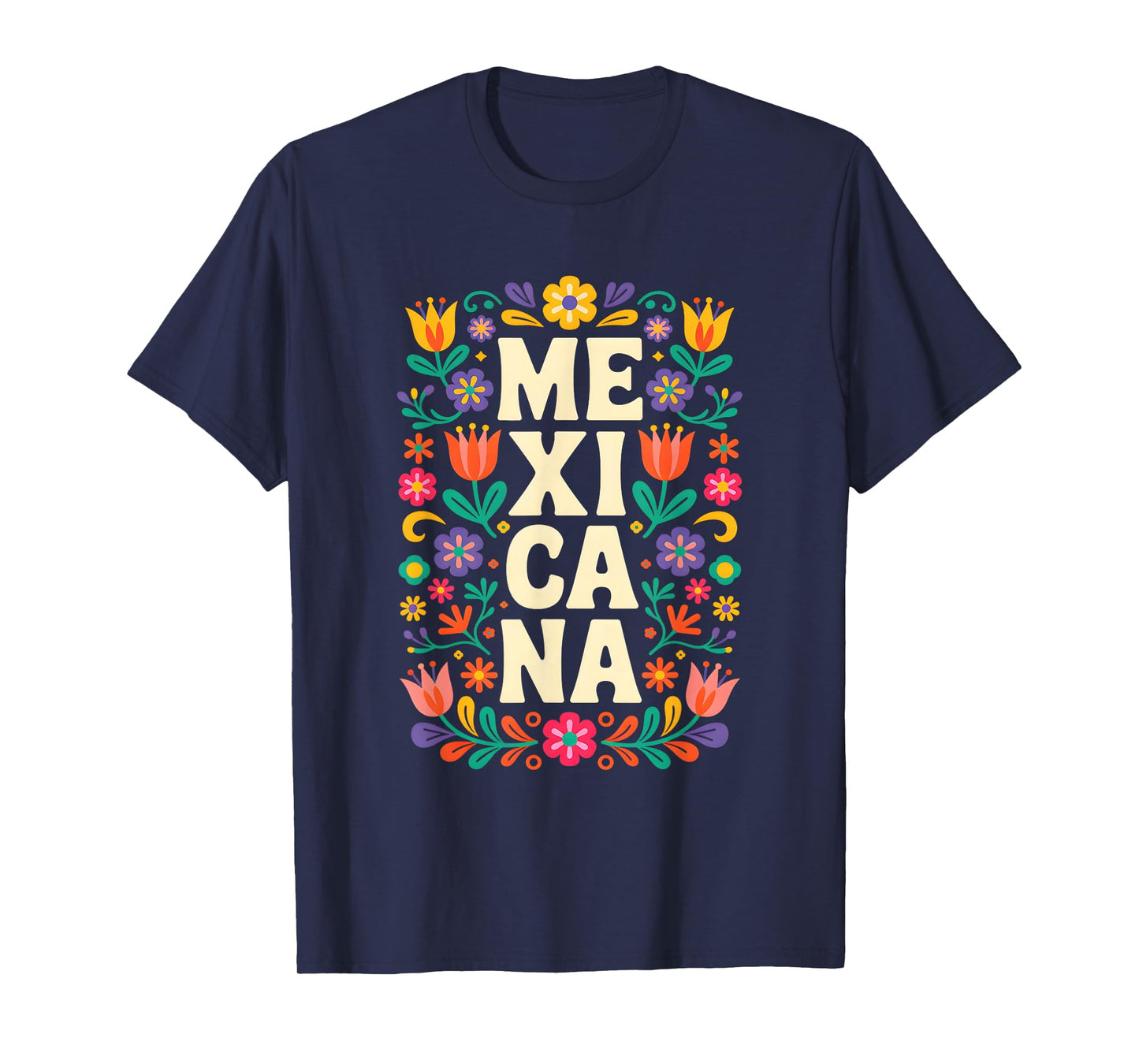 Proud Mexico For Mexicans Mexicana Mexico Women Girls Flower T-Shirt