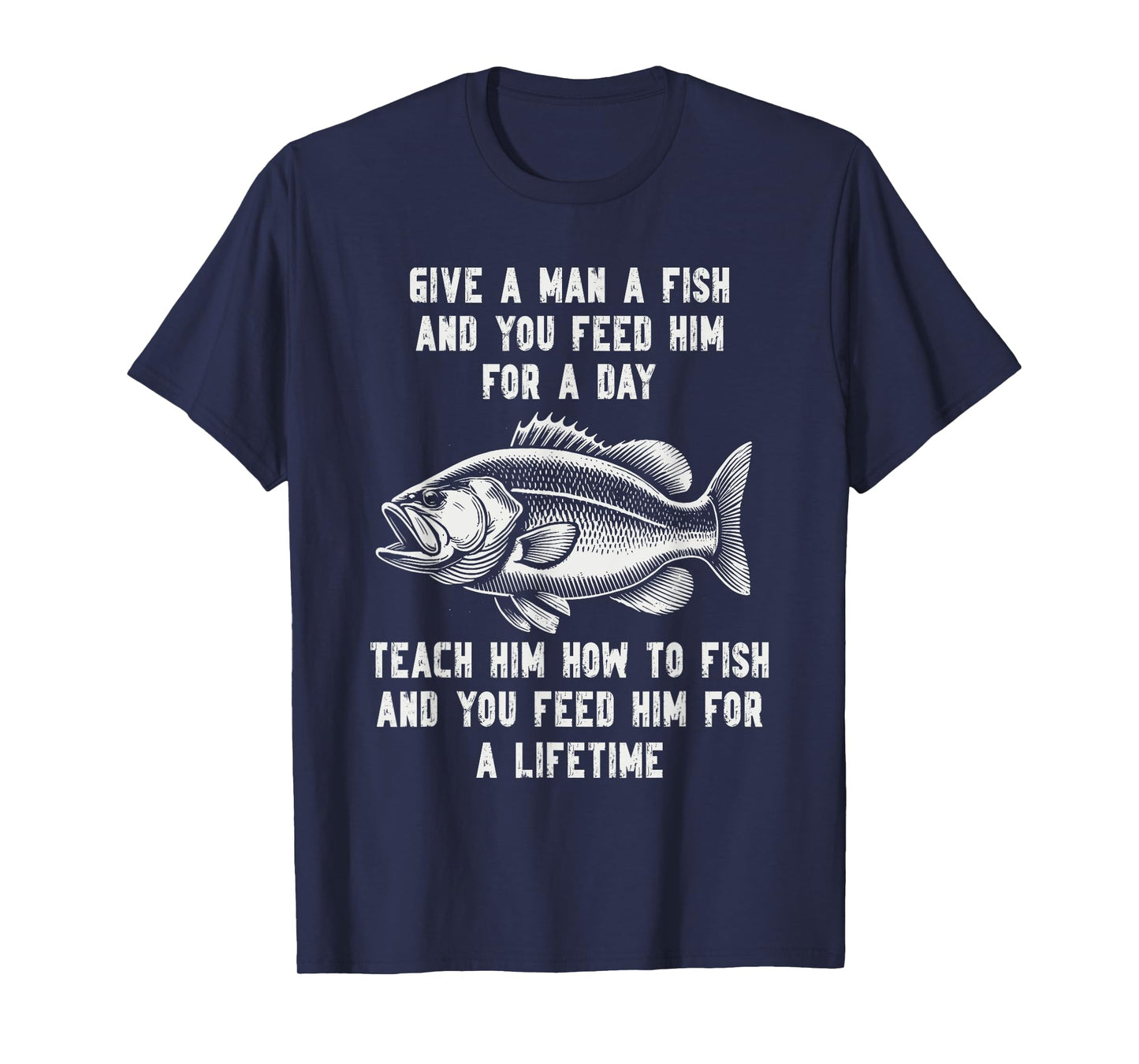 Funny fishing lao tzu fisherman fish bass dad trout chinese T-Shirt