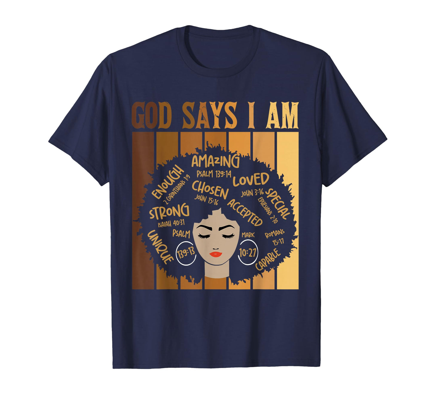 God Says I Am Melanin Skin Tone Black History Month Women T-Shirt