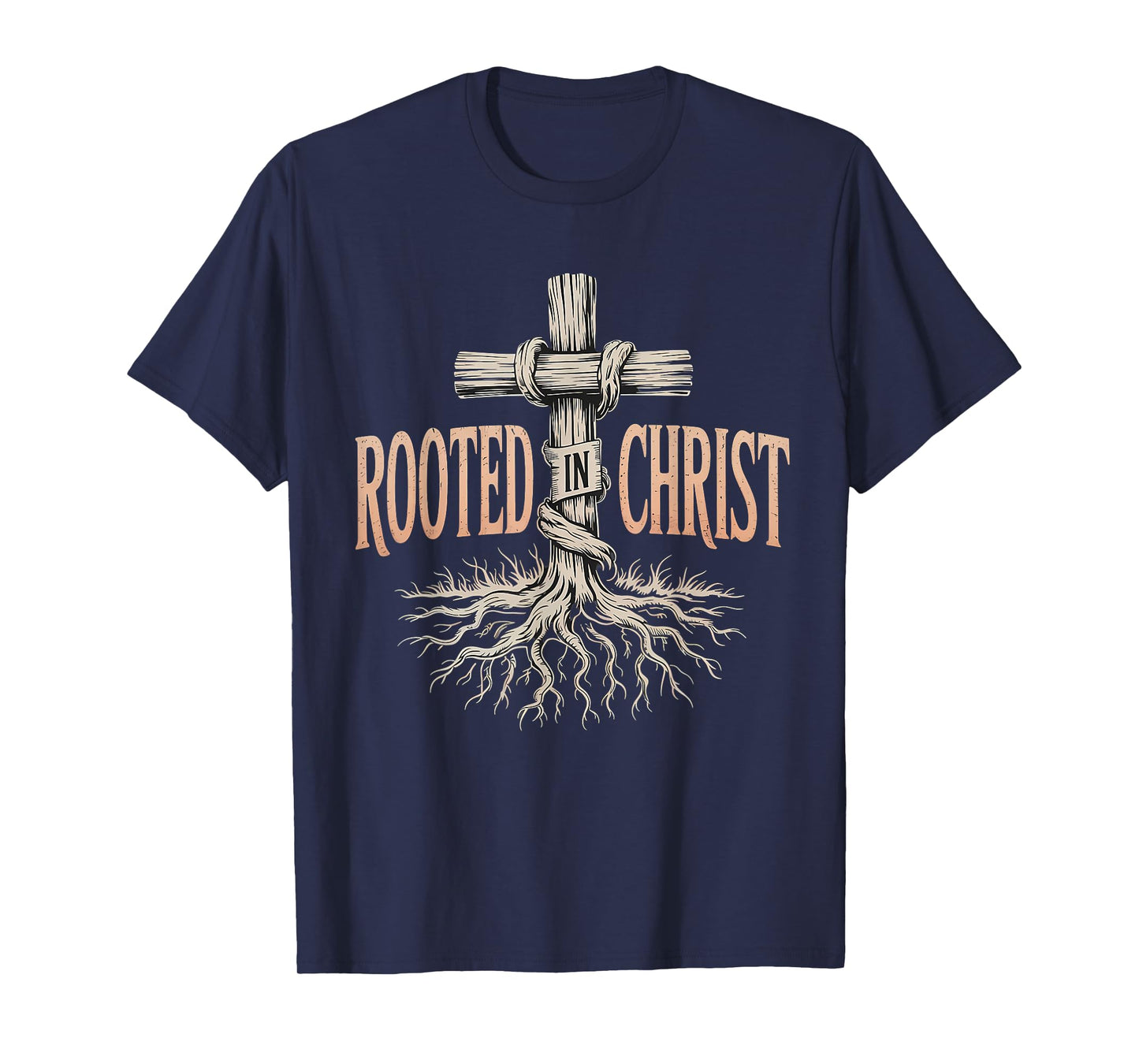 Rooted in Christ Jesus Christian Faith Cross T-Shirt