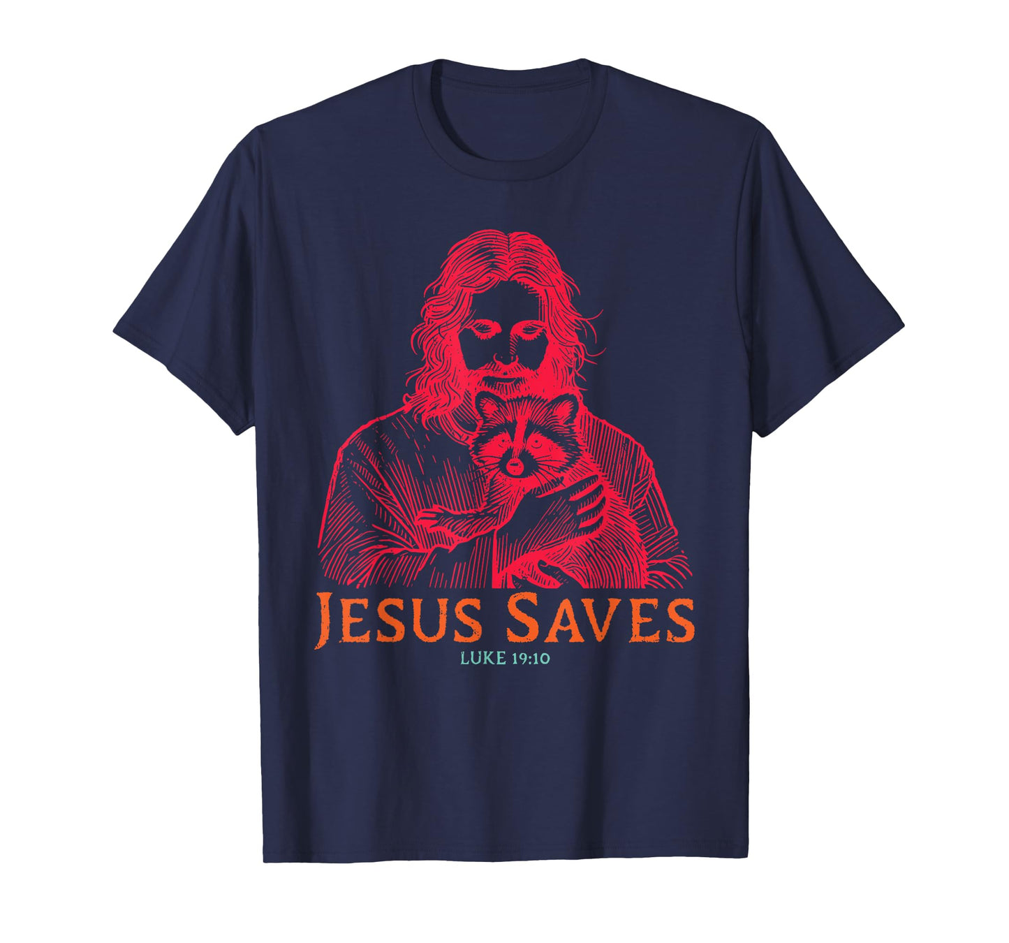 Je-sus Saves Luke 19:10 Christian Design T-Shirt