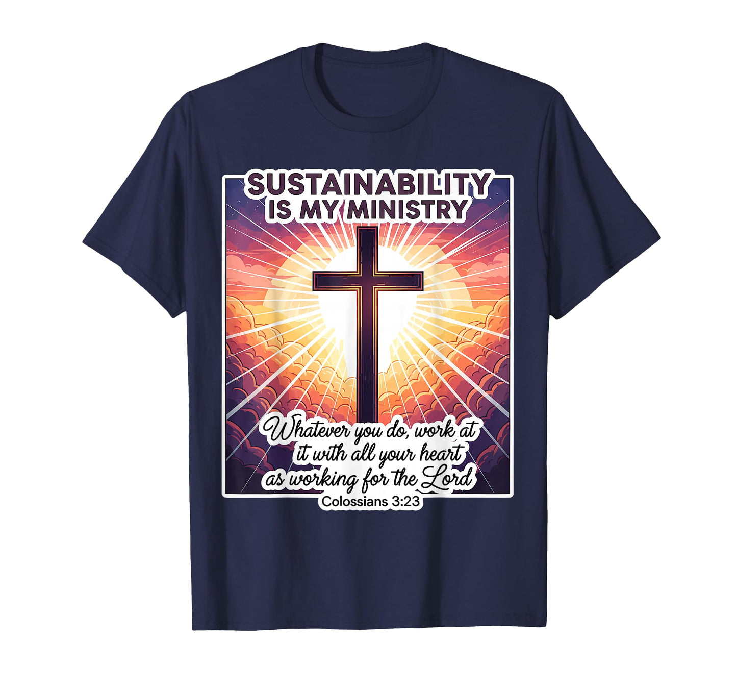 Christian Sustainability is My Ministry Consultant Analyst T-Shirt